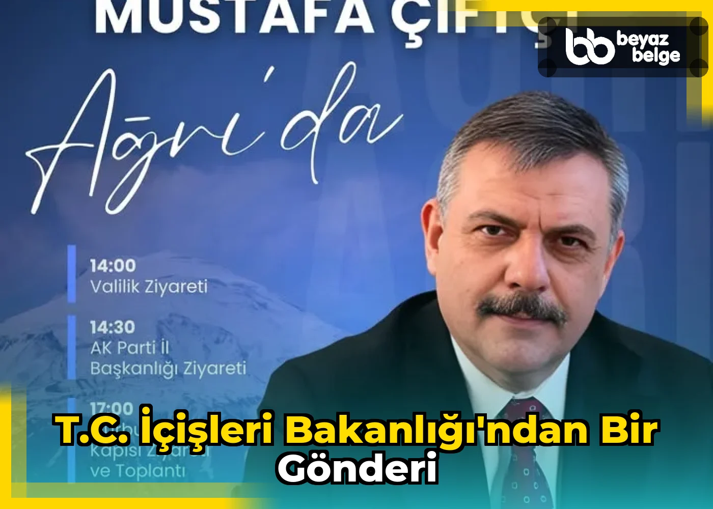 T.C. İçişleri Bakanlığı'ndan Bir Gönderi