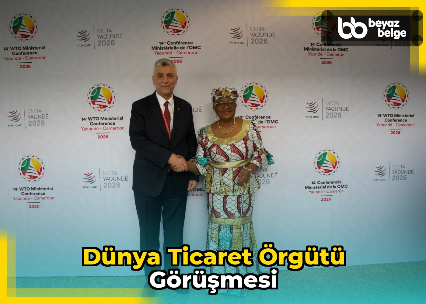 Dünya Ticaret Örgütü Görüşmesi