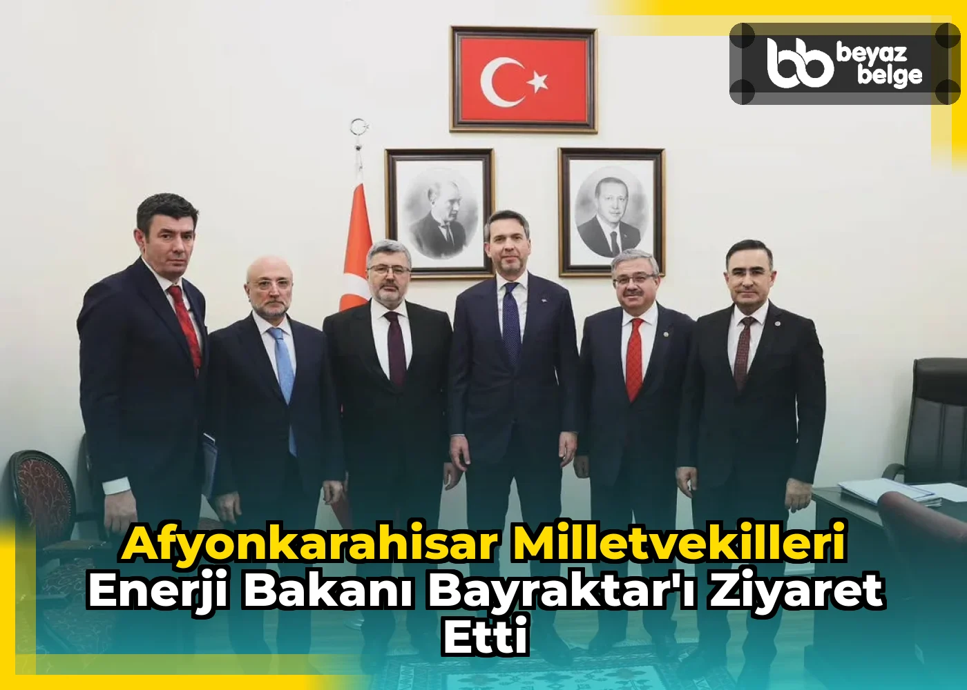 Afyonkarahisar Milletvekilleri Enerji Bakanı Bayraktar'ı Ziyaret Etti