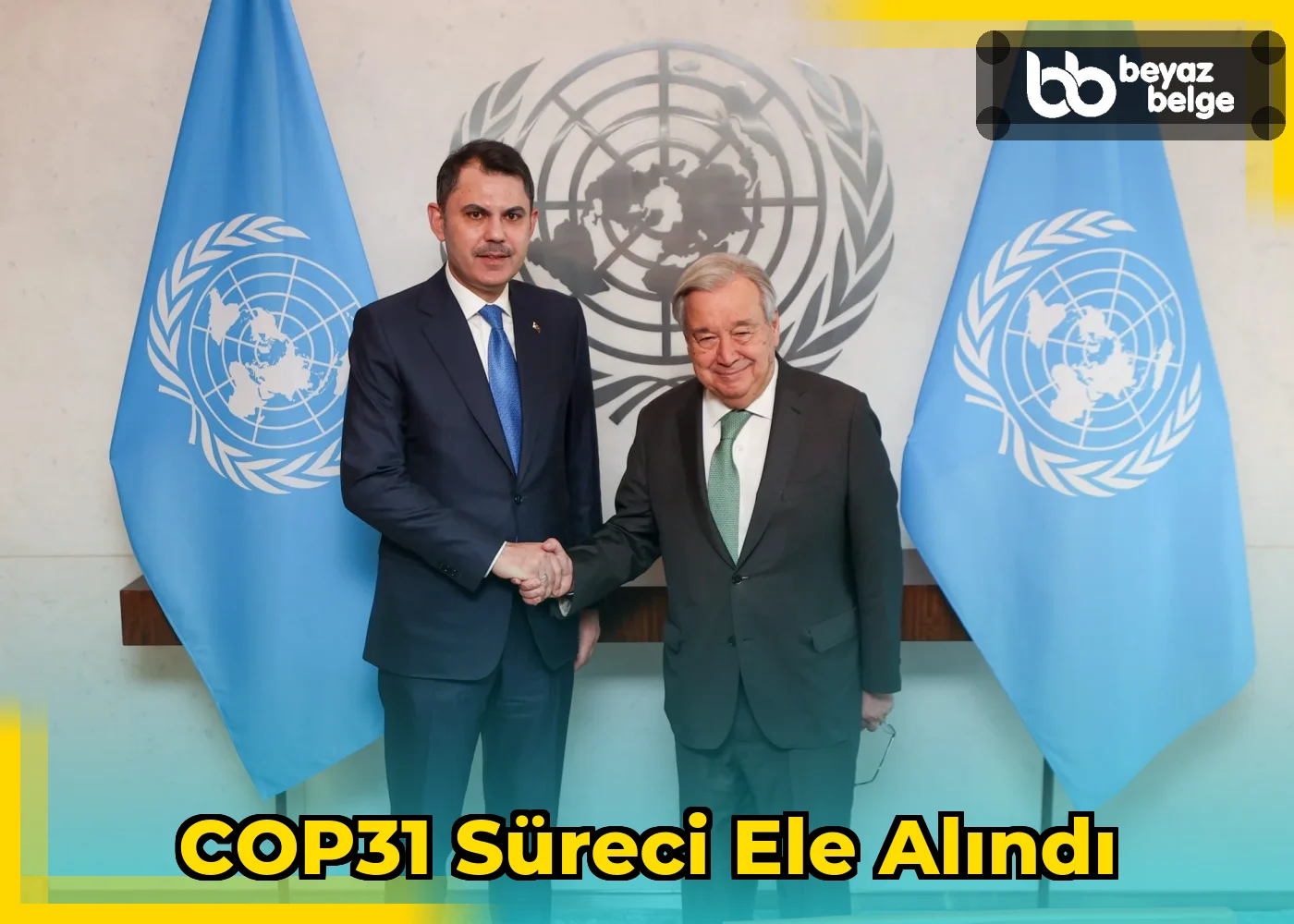 COP31 Süreci Ele Alındı