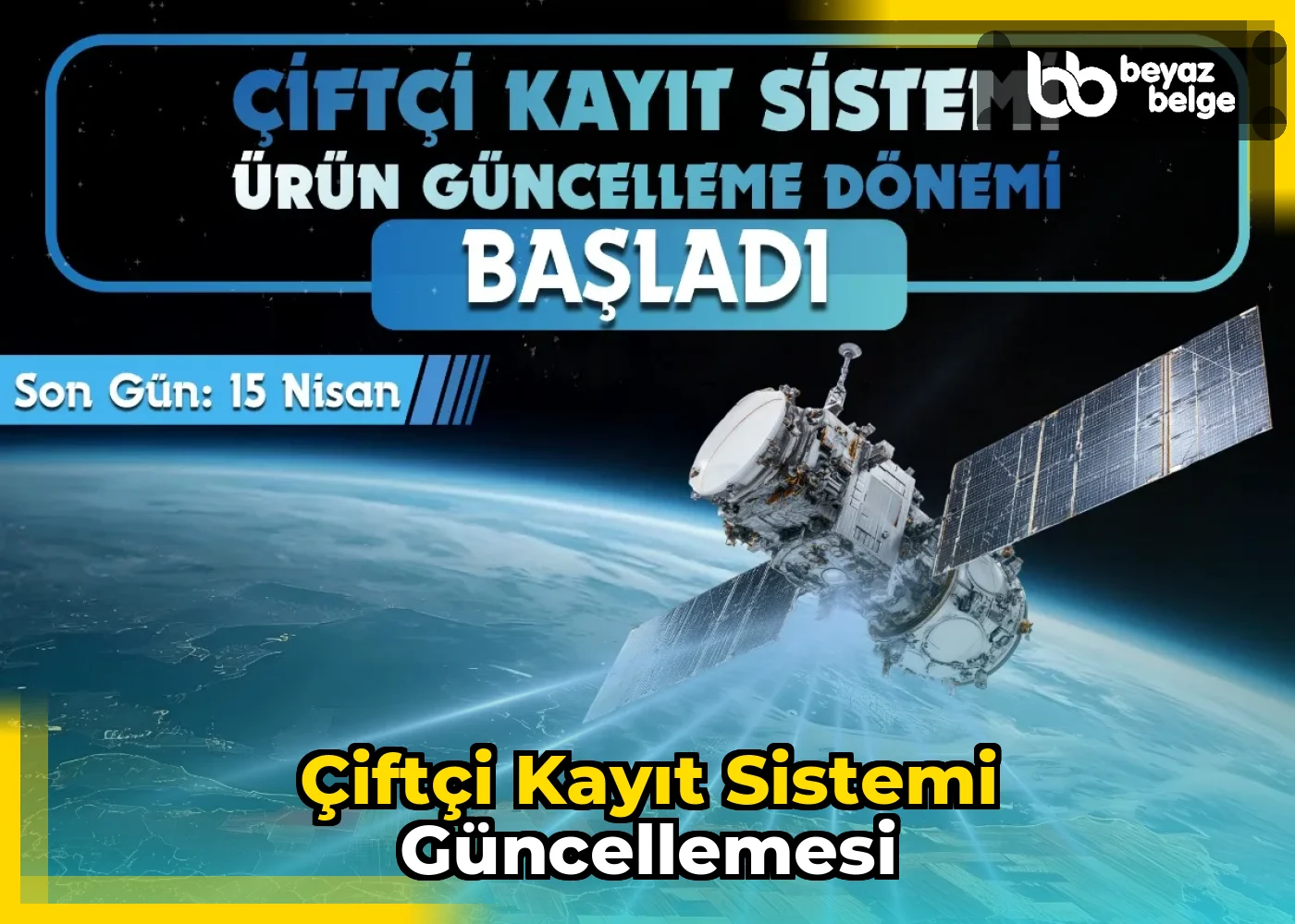 Çiftçi Kayıt Sistemi Güncellemesi