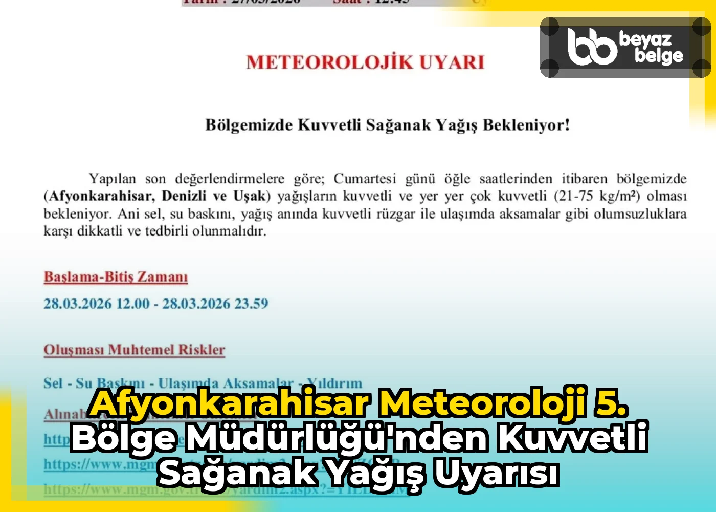 Afyonkarahisar Meteoroloji 5. Bölge Müdürlüğü'nden Kuvvetli Sağanak Yağış Uyarısı
