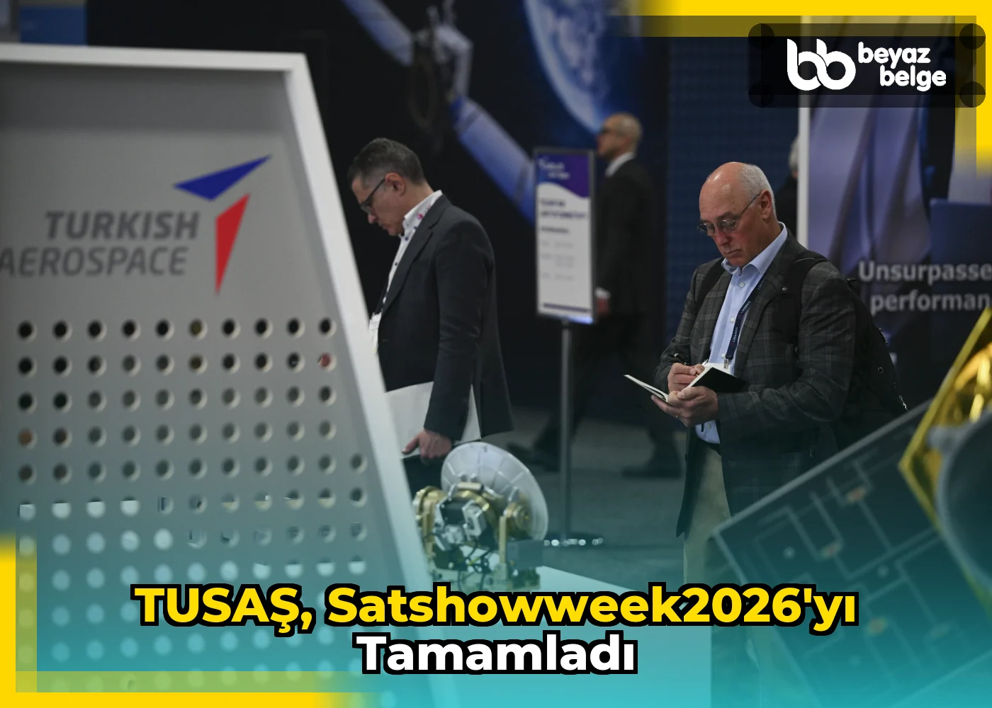 TUSAŞ, SatShowWeek2026'yı Tamamladı