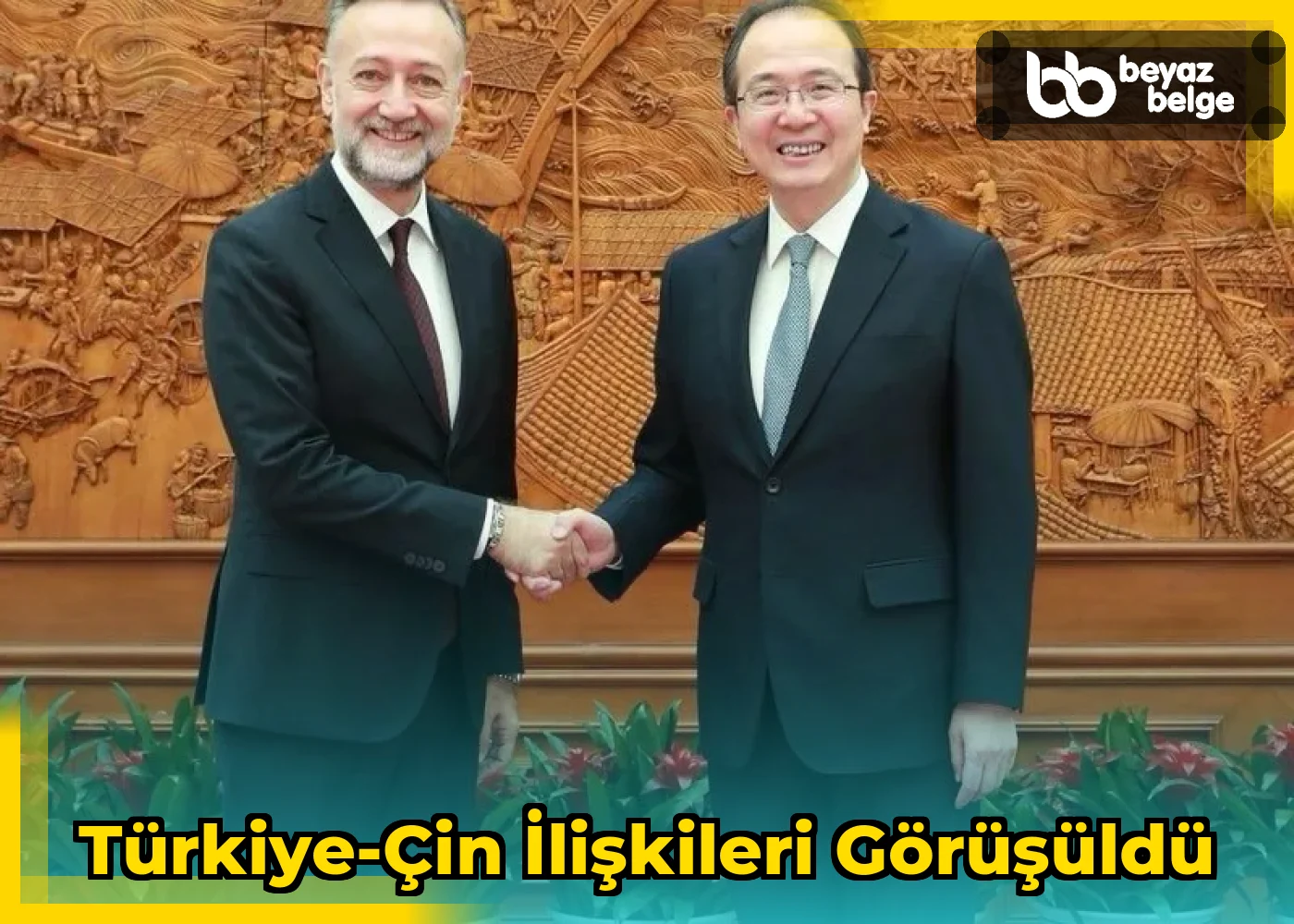 Türkiye-Çin İlişkileri Görüşüldü
