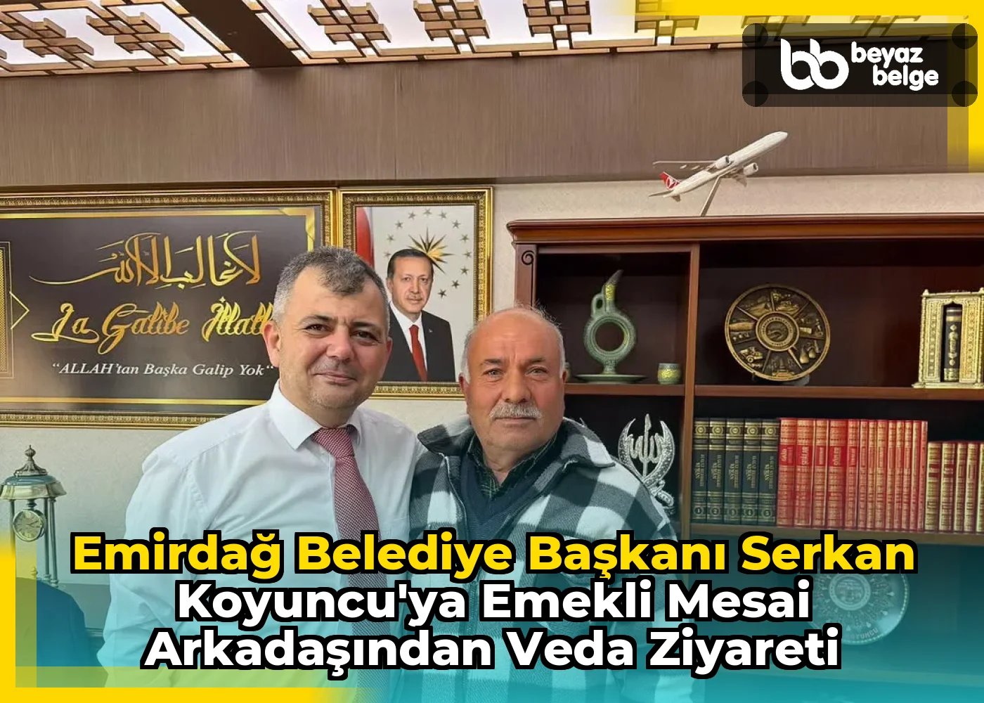 Emirdağ Belediye Başkanı Serkan Koyuncu'ya Emekli Mesai Arkadaşından Veda Ziyareti