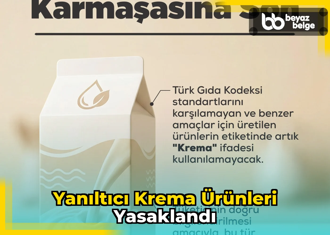 Yanıltıcı Krema Ürünleri Yasaklandı