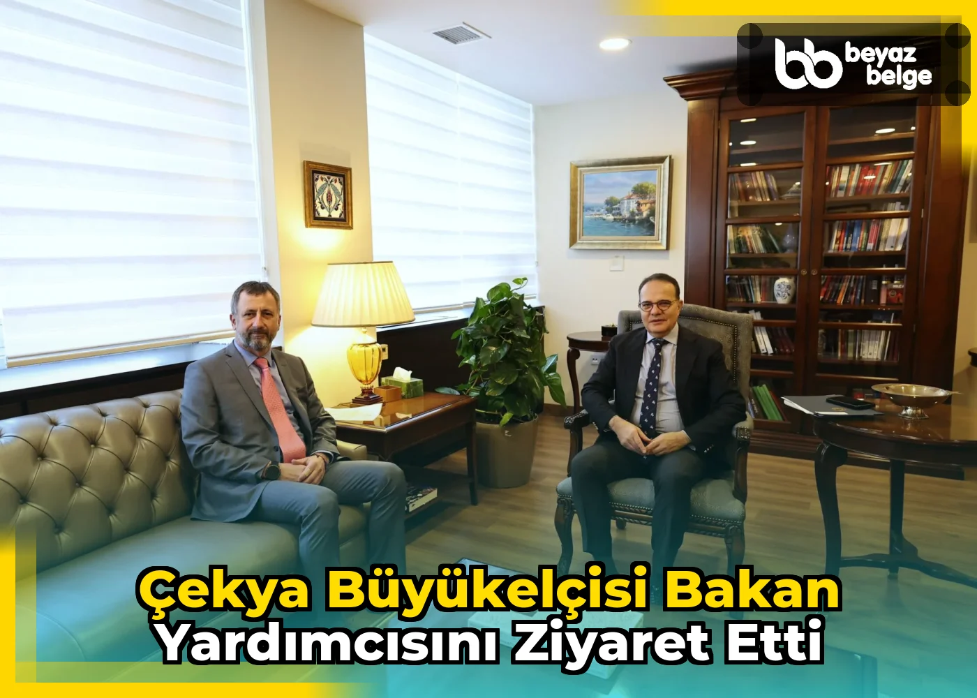 Çekya Büyükelçisi Bakan Yardımcısını Ziyaret Etti