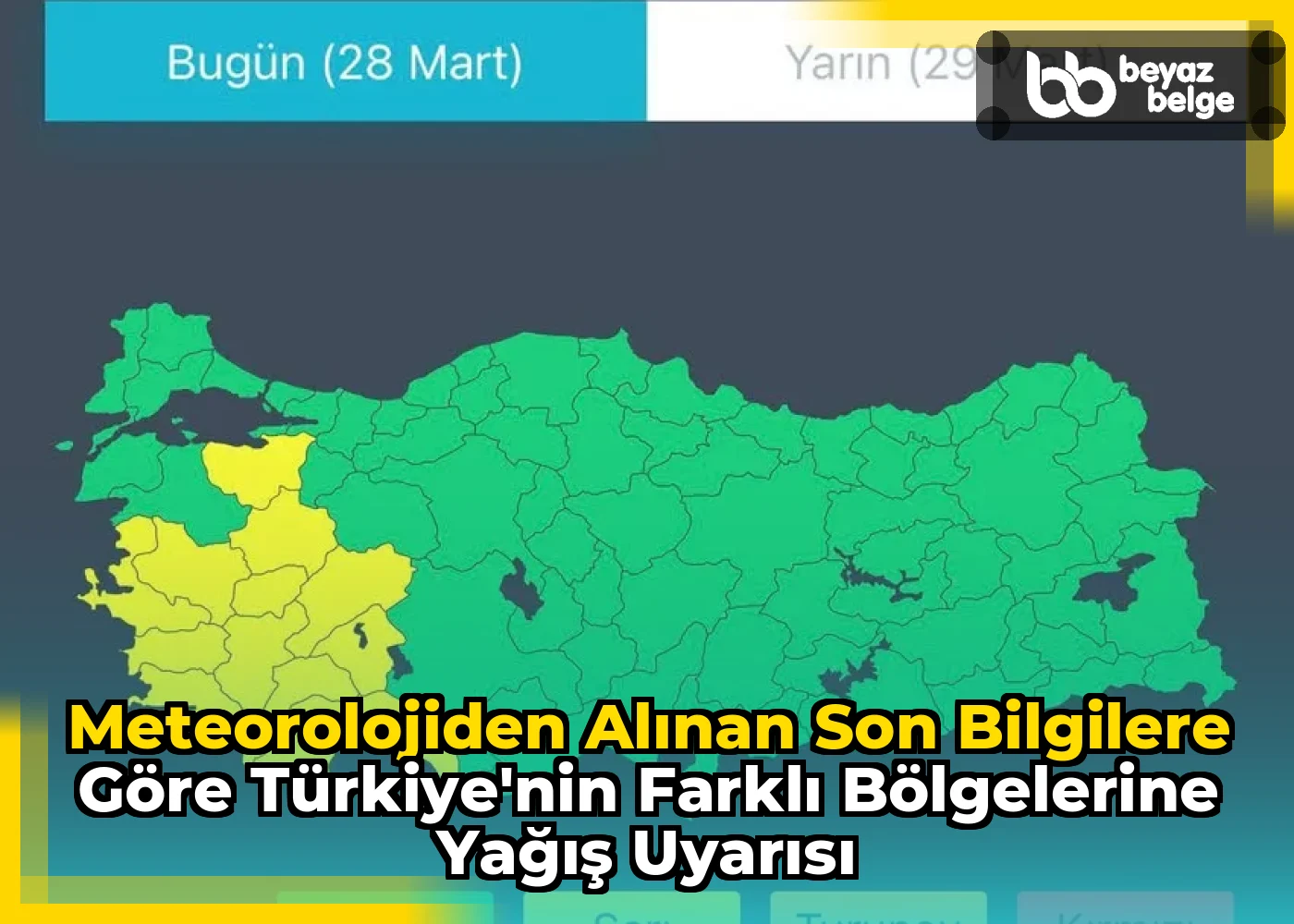 Meteorolojiden Alınan Son Bilgilere Göre Türkiye'nin Farklı Bölgelerine Yağış Uyarısı