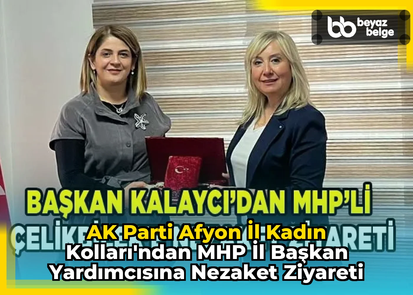 AK Parti Afyon İl Kadın Kolları'ndan MHP İl Başkan Yardımcısına Nezaket Ziyareti