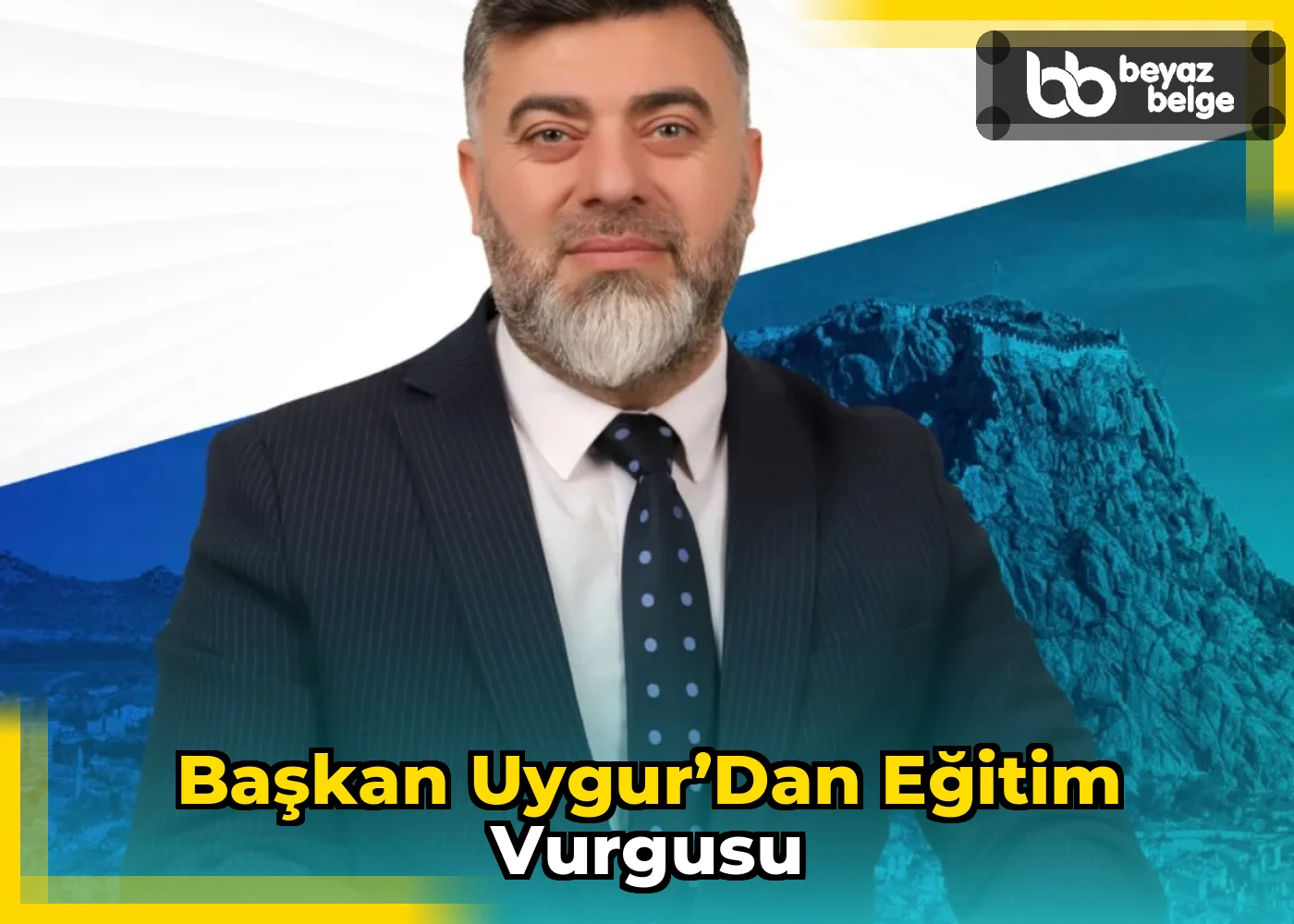 Başkan Uygur’dan Eğitim Vurgusu