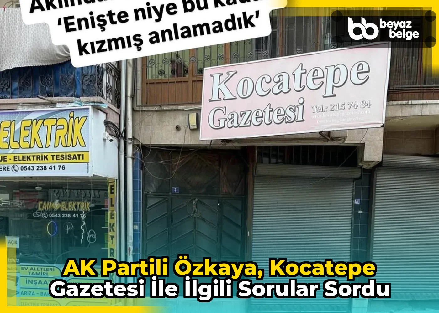 AK Partili Özkaya, Kocatepe Gazetesi İle İlgili Sorular Sordu