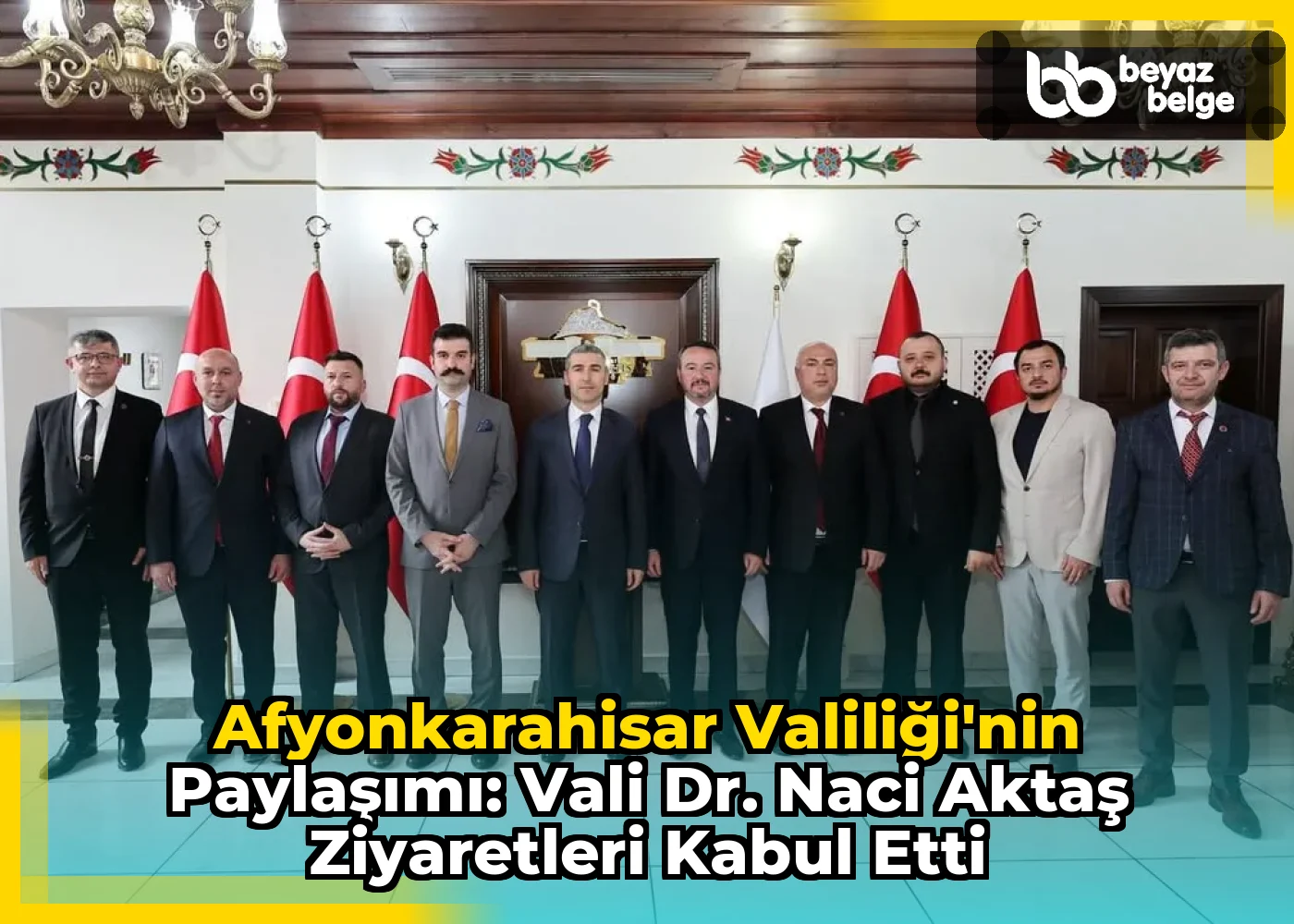 Afyonkarahisar Valiliği'nin Paylaşımı: Vali Dr. Naci Aktaş Ziyaretleri Kabul Etti