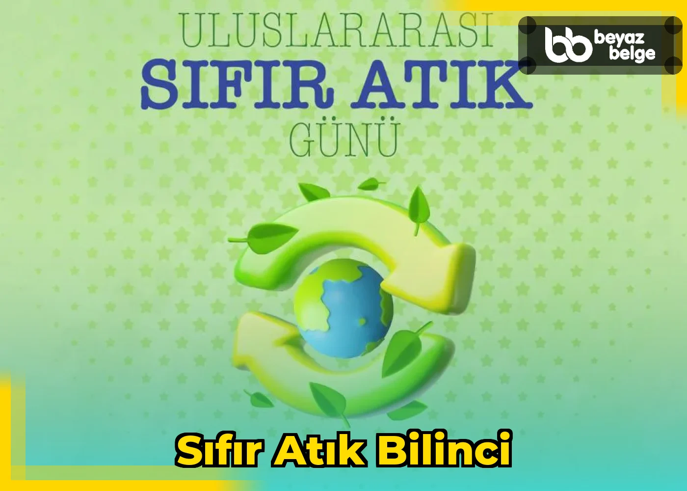 Sıfır Atık Bilinci