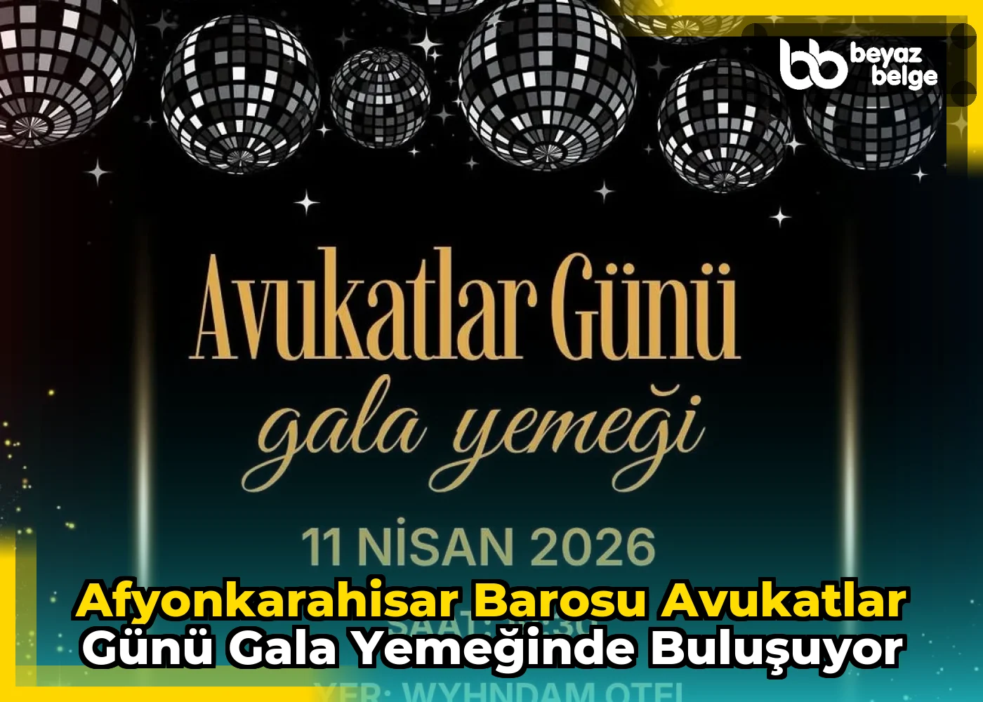 Afyonkarahisar Barosu Avukatlar Günü Gala Yemeğinde Buluşuyor