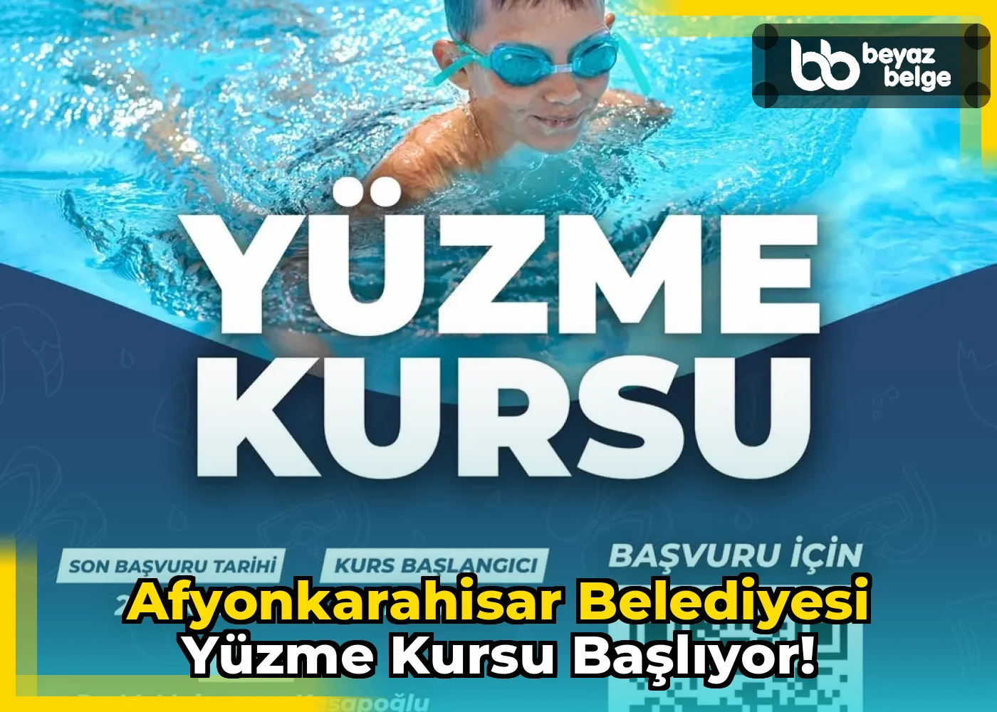 Afyonkarahisar Belediyesi Yüzme Kursu Başlıyor!