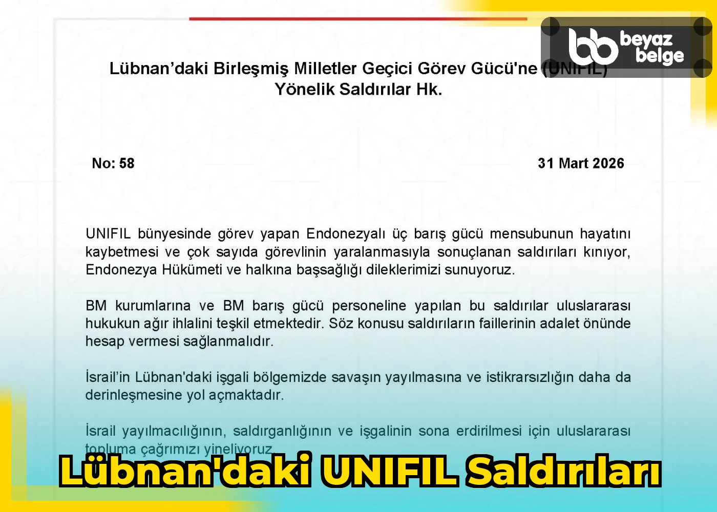 Lübnan'daki UNIFIL Saldırıları