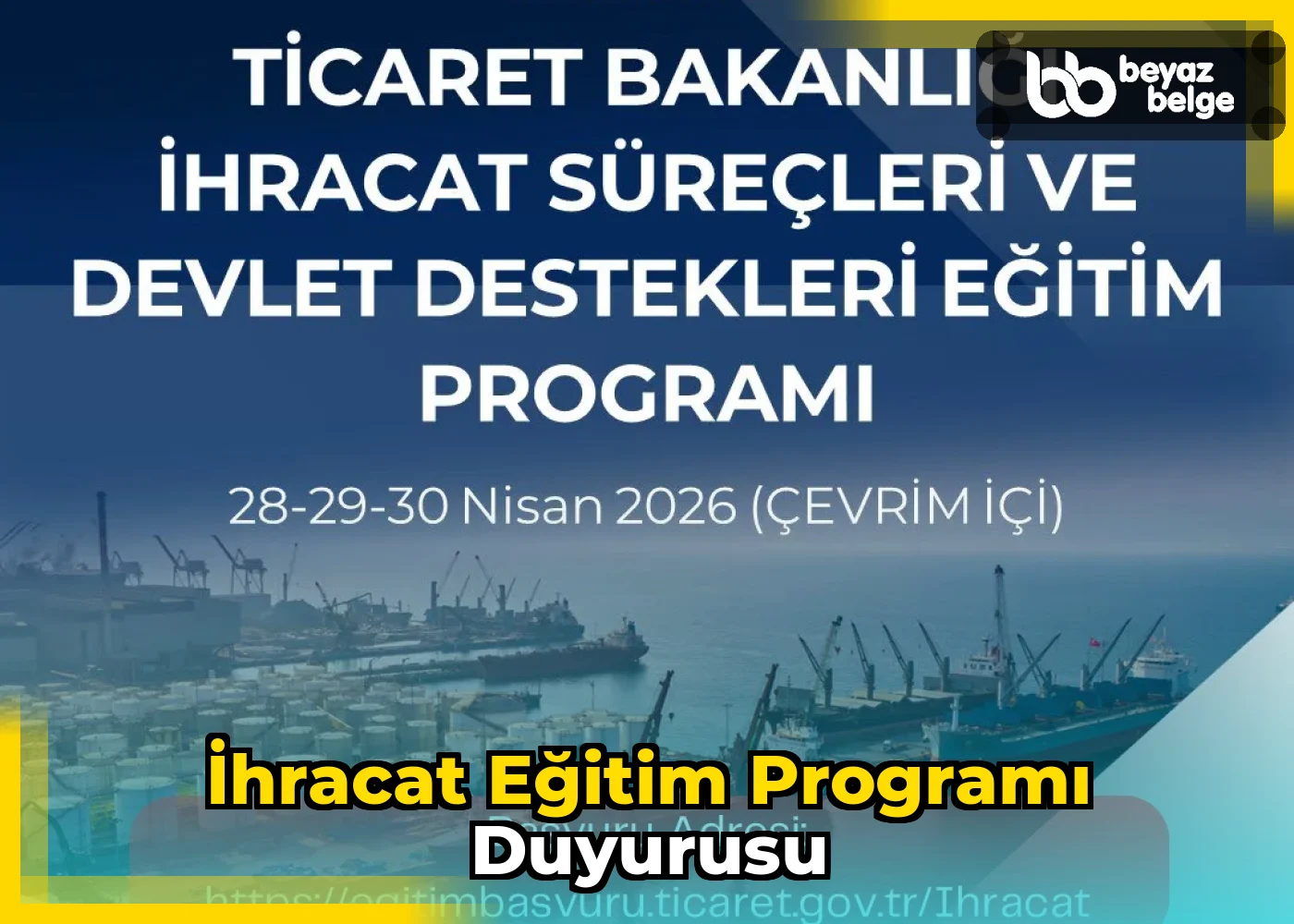 İhracat Eğitim Programı Duyurusu