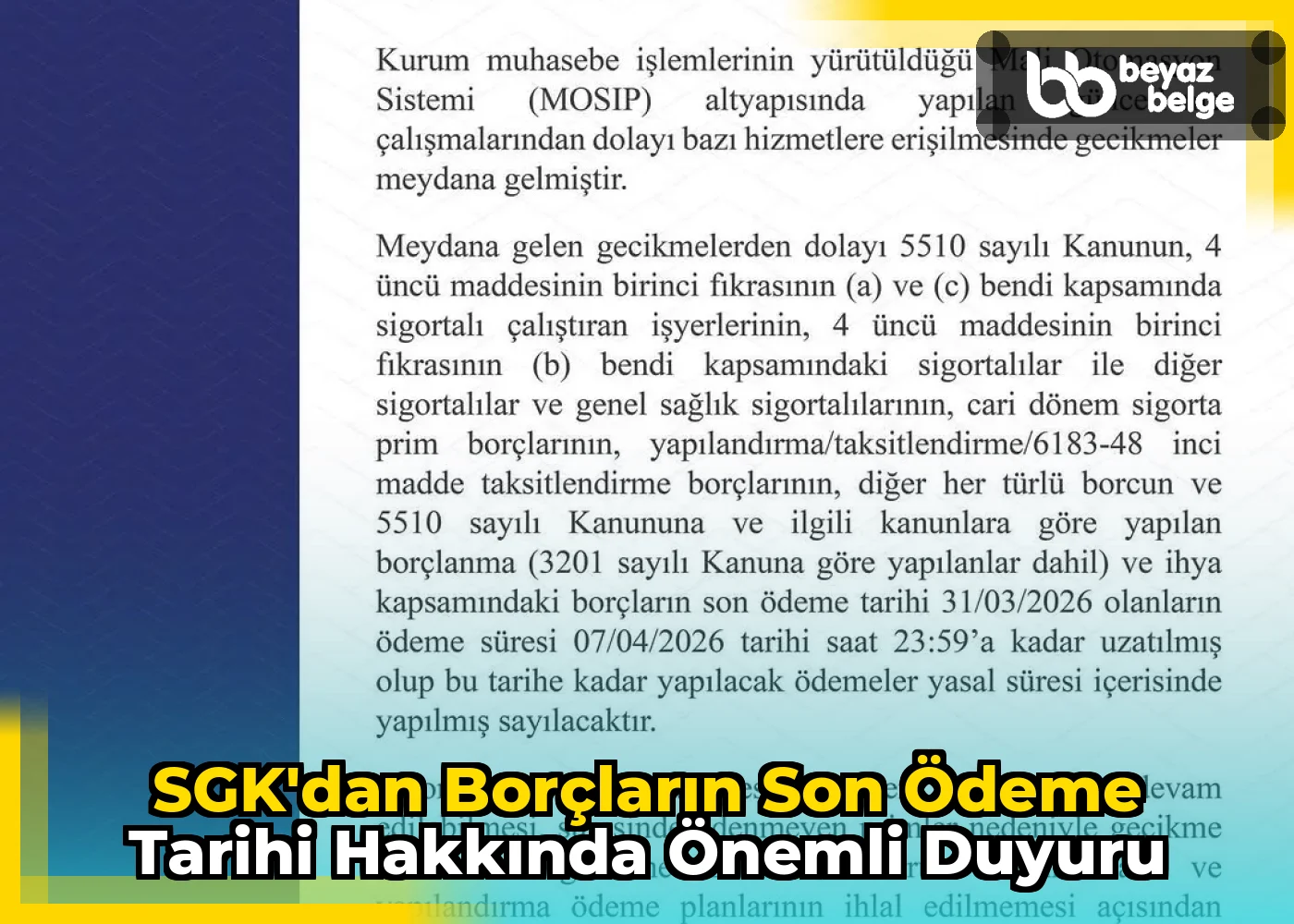 SGK'dan Borçların Son Ödeme Tarihi Hakkında Önemli Duyuru