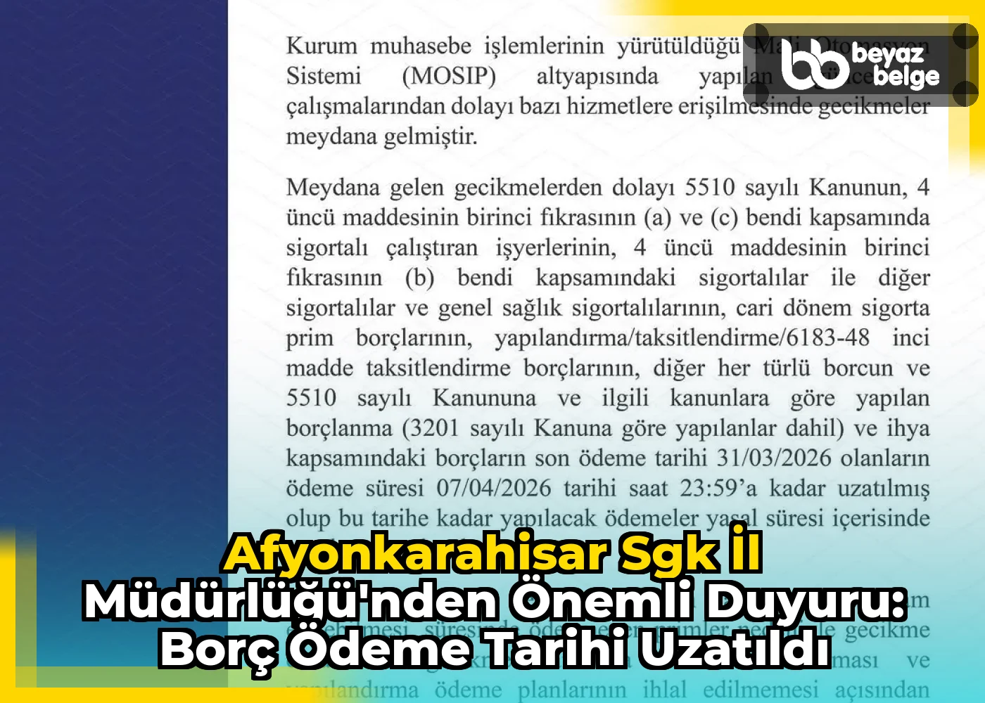Afyonkarahisar Sgk İl Müdürlüğü'nden Önemli Duyuru: Borç Ödeme Tarihi Uzatıldı