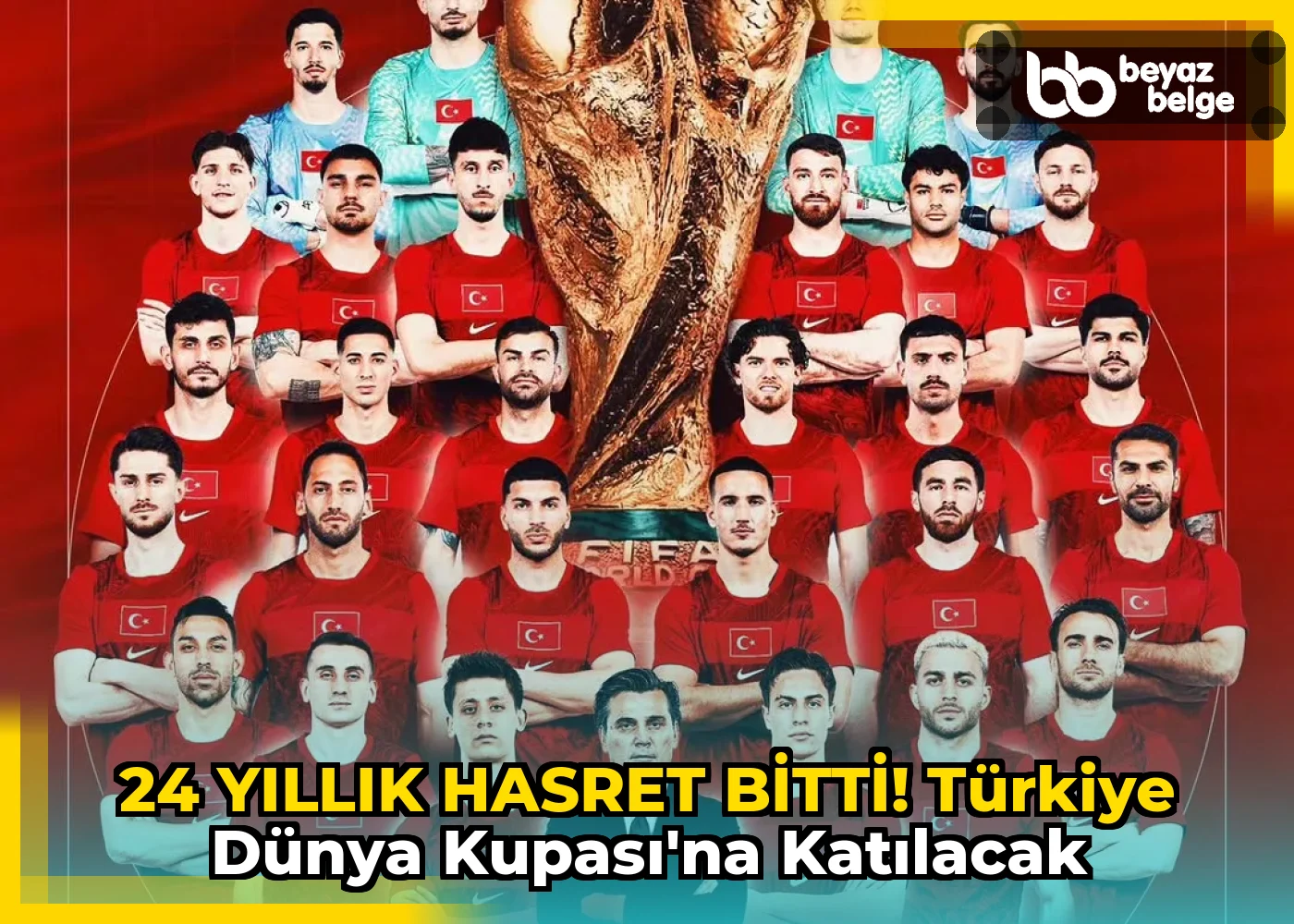 24 YILLIK HASRET BİTTİ! Türkiye Dünya Kupası'na Katılacak