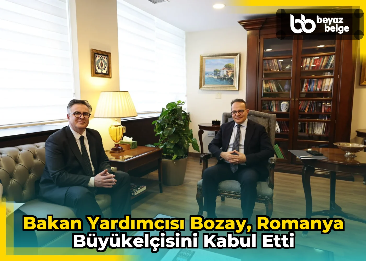 Bakan Yardımcısı Bozay, Romanya Büyükelçisini Kabul Etti