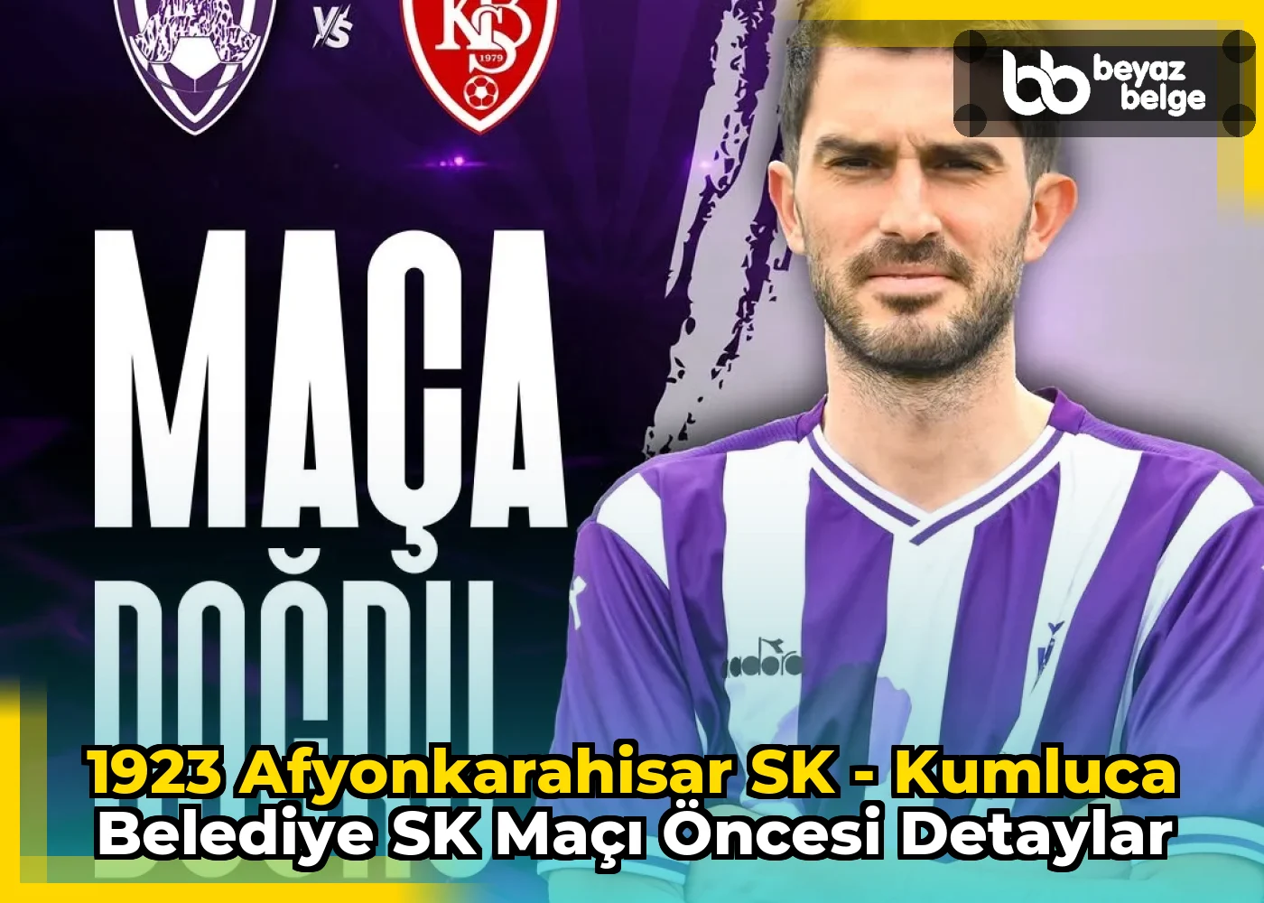 1923 Afyonkarahisar SK - Kumluca Belediye SK Maçı Öncesi Detaylar