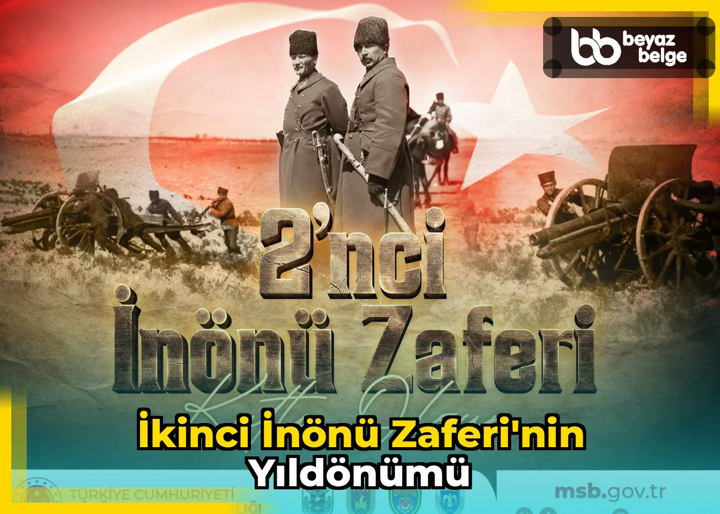 İkinci İnönü Zaferi'nin Yıldönümü