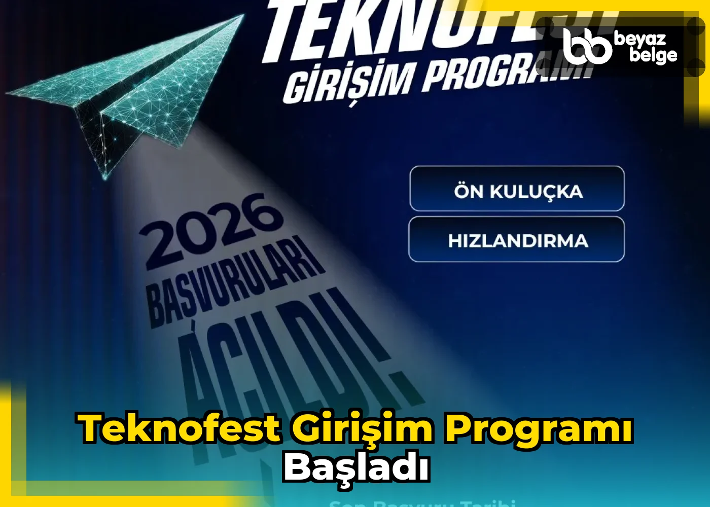 TEKNOFEST Girişim Programı Başladı