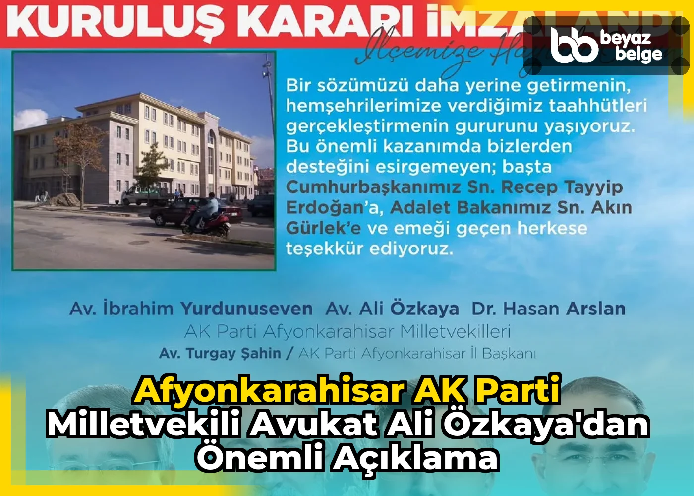 Afyonkarahisar AK Parti Milletvekili Avukat Ali Özkaya'dan Önemli Açıklama