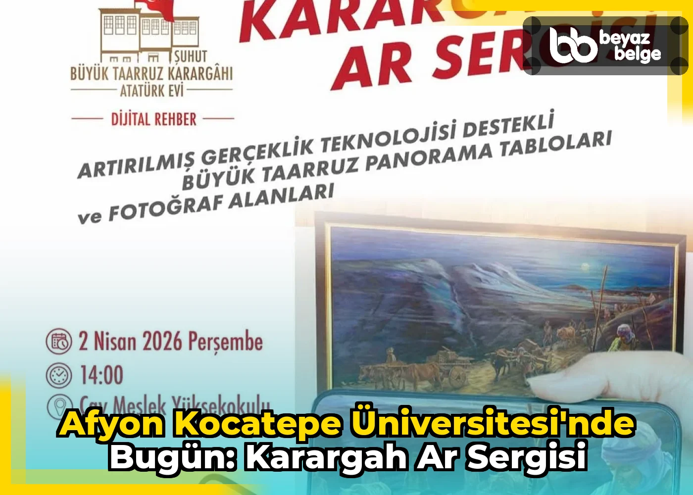 Afyon Kocatepe Üniversitesi'nde Bugün: Karargah Ar Sergisi