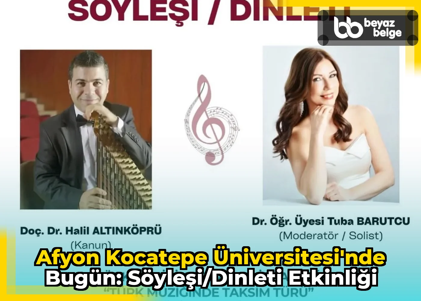 Afyon Kocatepe Üniversitesi'nde Bugün: Söyleşi/Dinleti Etkinliği
