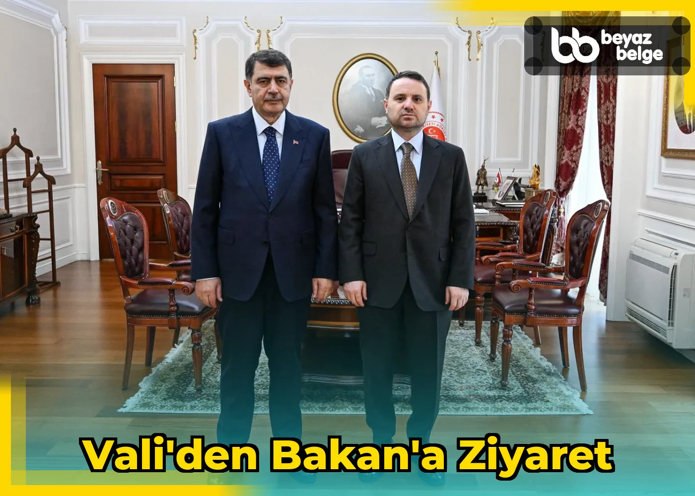Vali'den Bakan'a Ziyaret