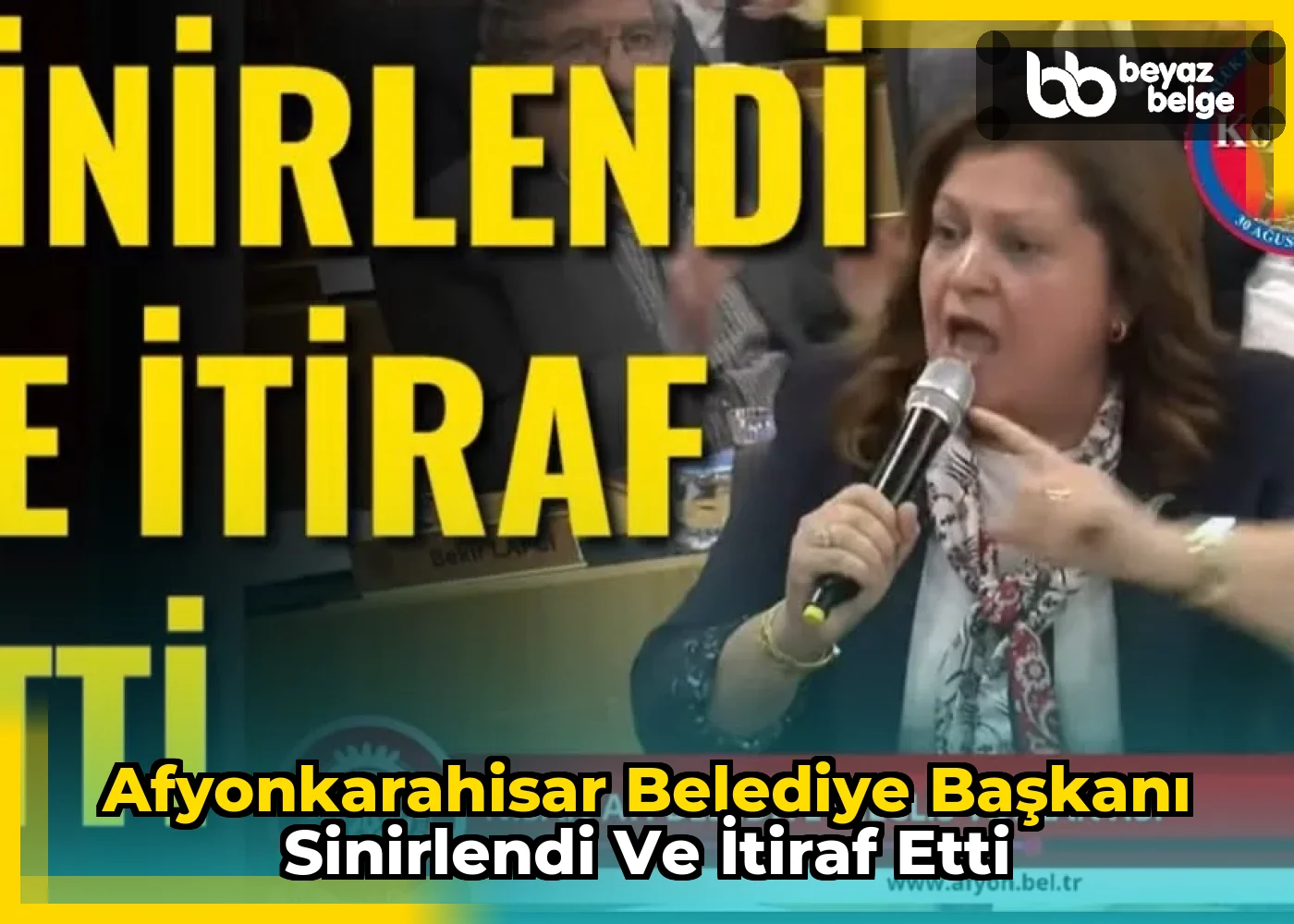 Afyonkarahisar Belediye Başkanı Sinirlendi ve İtiraf Etti