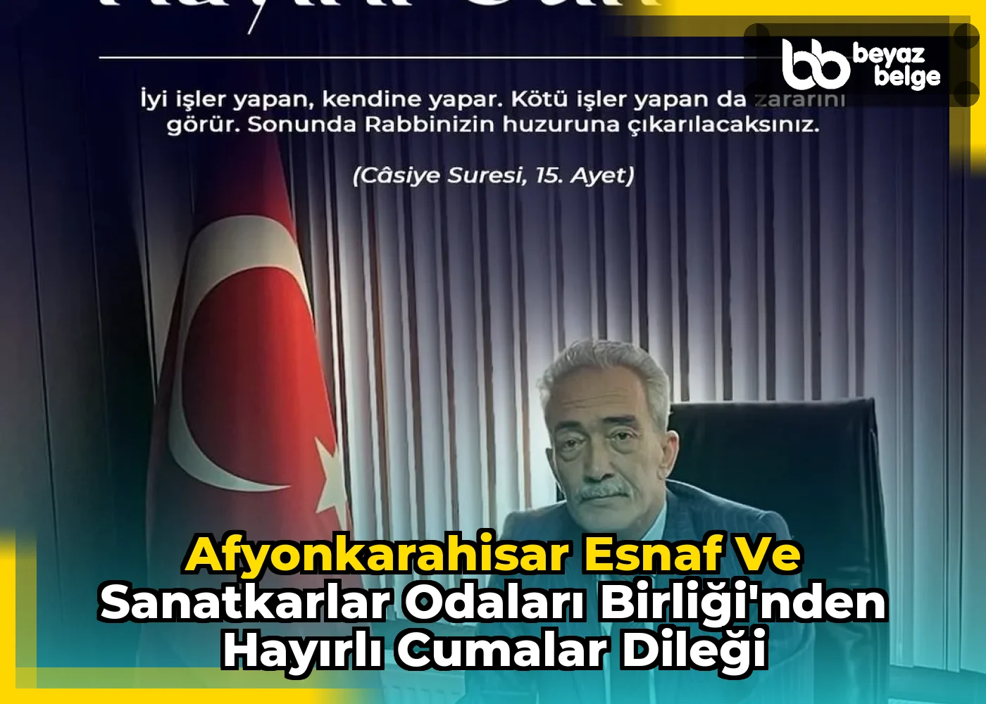 Afyonkarahisar Esnaf Ve Sanatkarlar Odaları Birliği'nden Hayırlı Cumalar Dileği