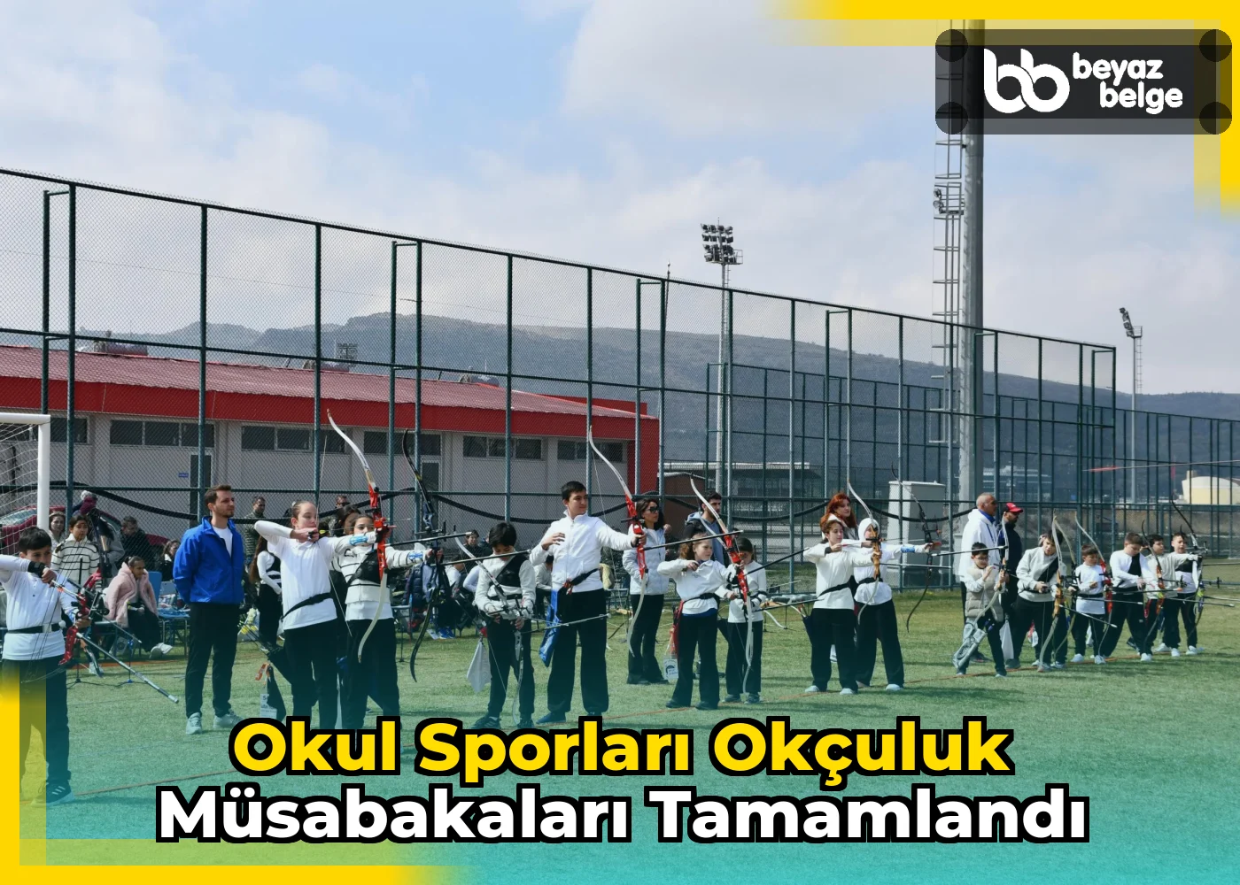 Okul Sporları Okçuluk Müsabakaları Tamamlandı