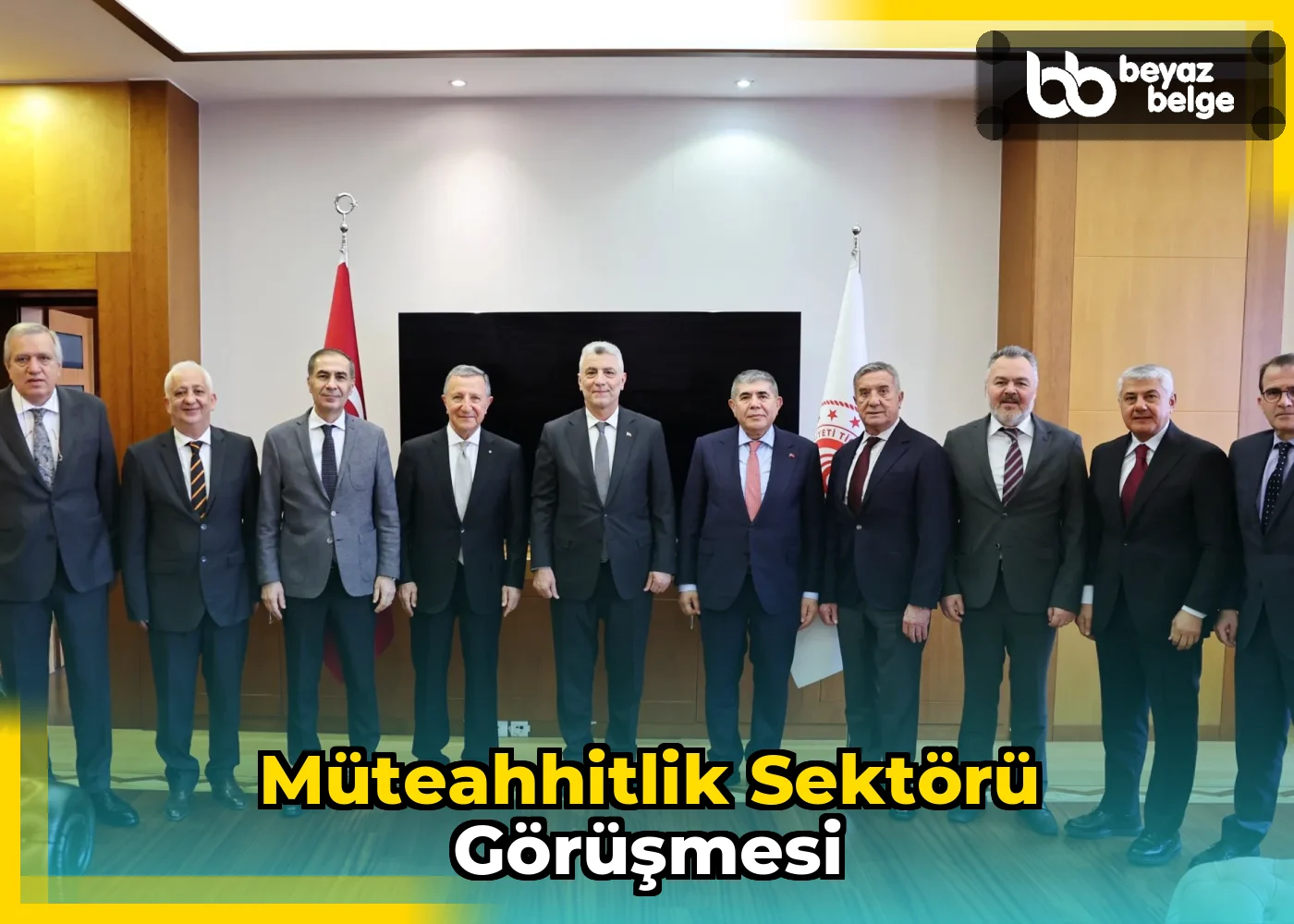 Müteahhitlik Sektörü Görüşmesi