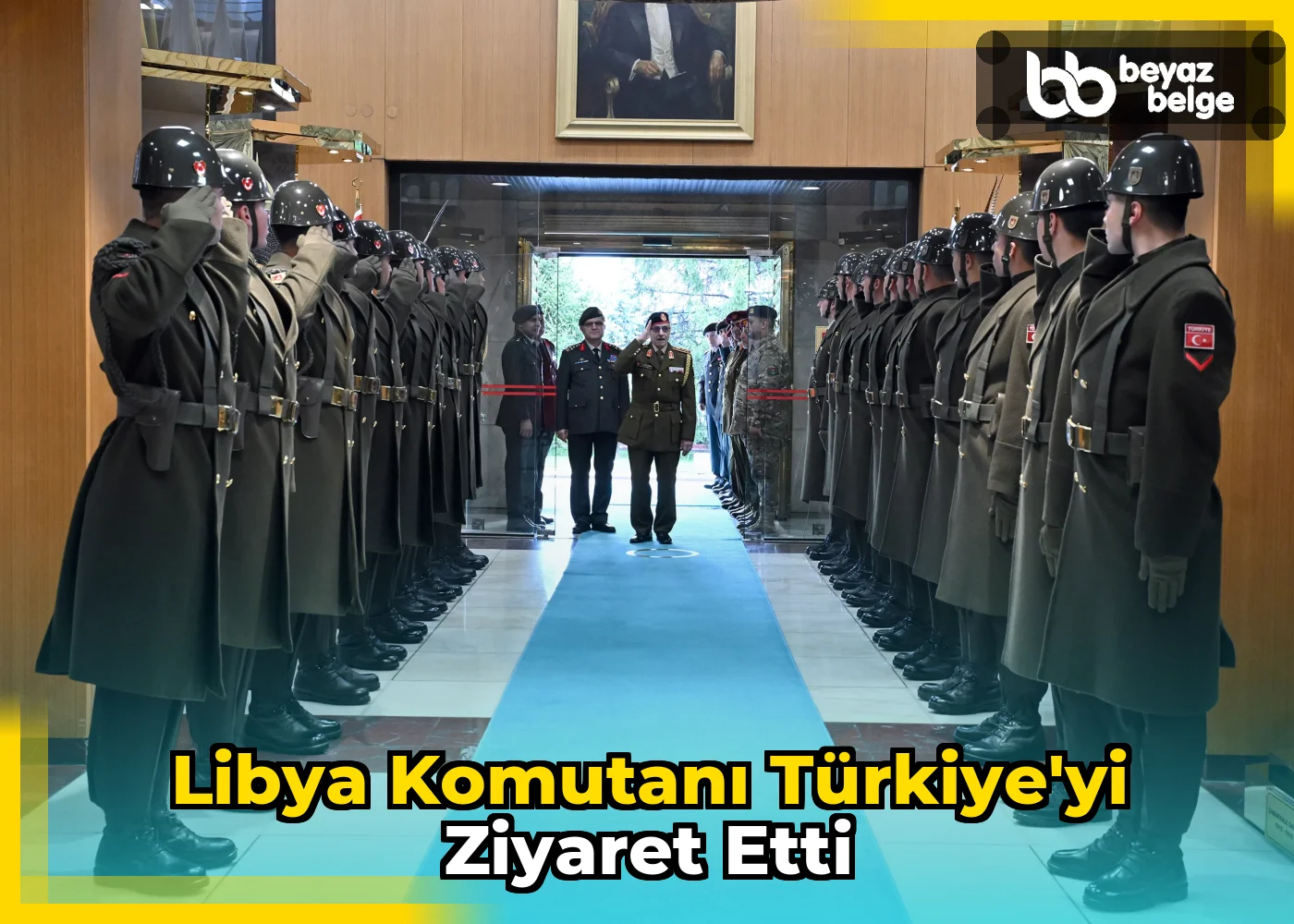Libya Komutanı Türkiye'yi Ziyaret Etti