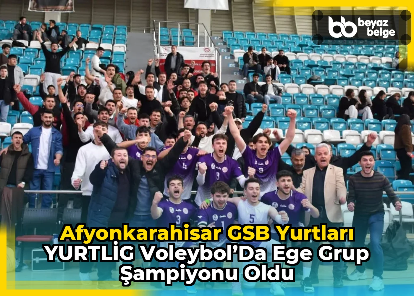 Afyonkarahisar GSB Yurtları YURTLİG Voleybol’da Ege Grup Şampiyonu Oldu