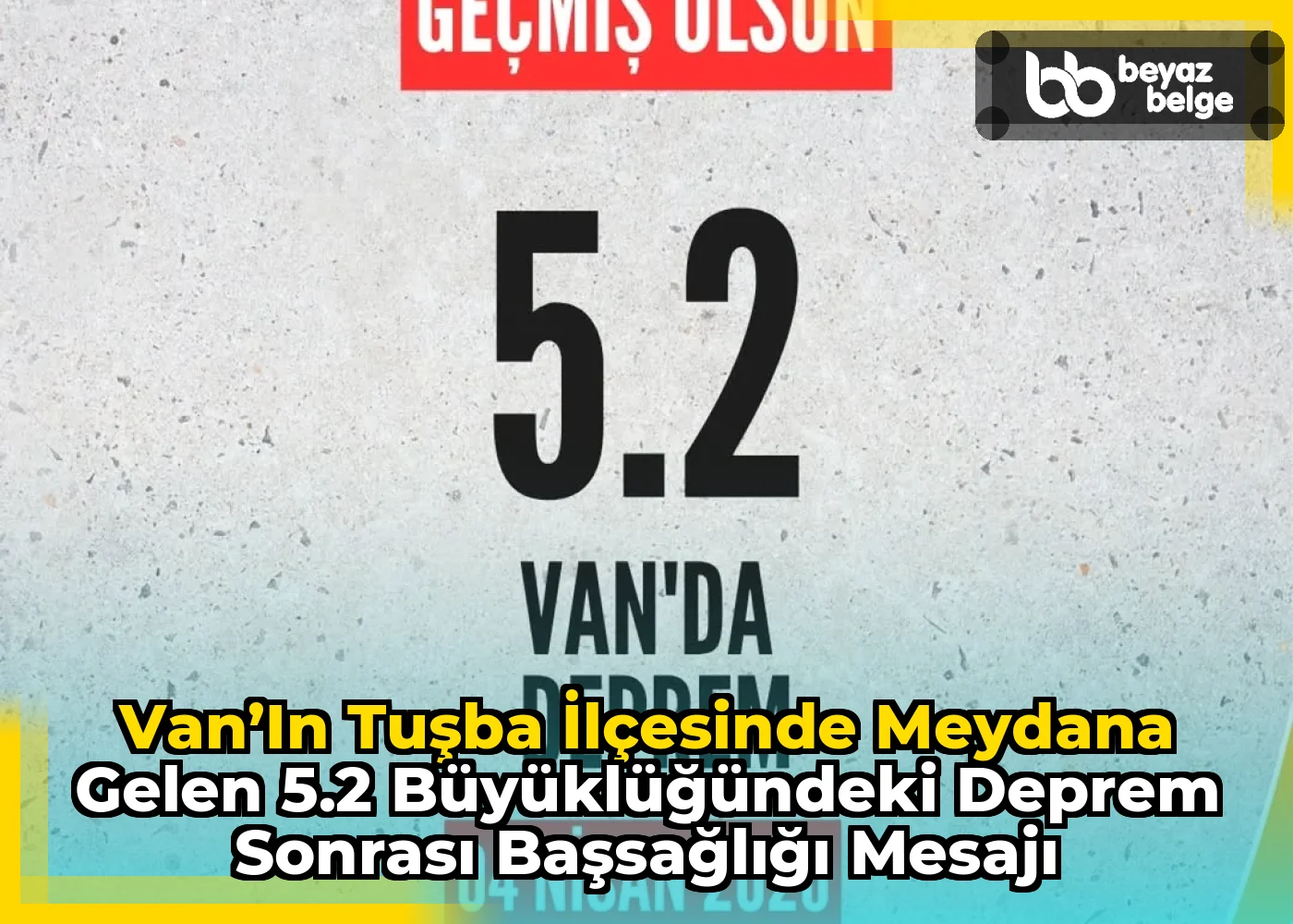 Van’ın Tuşba ilçesinde meydana gelen 5.2 büyüklüğündeki deprem sonrası başsağlığı mesajı
