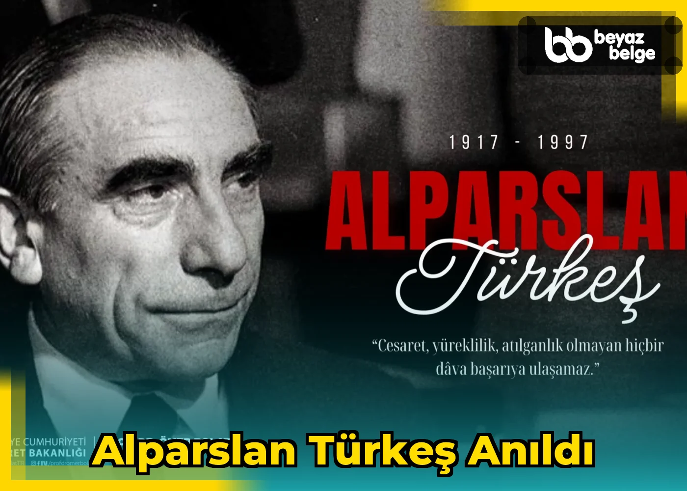 Alparslan Türkeş Anıldı