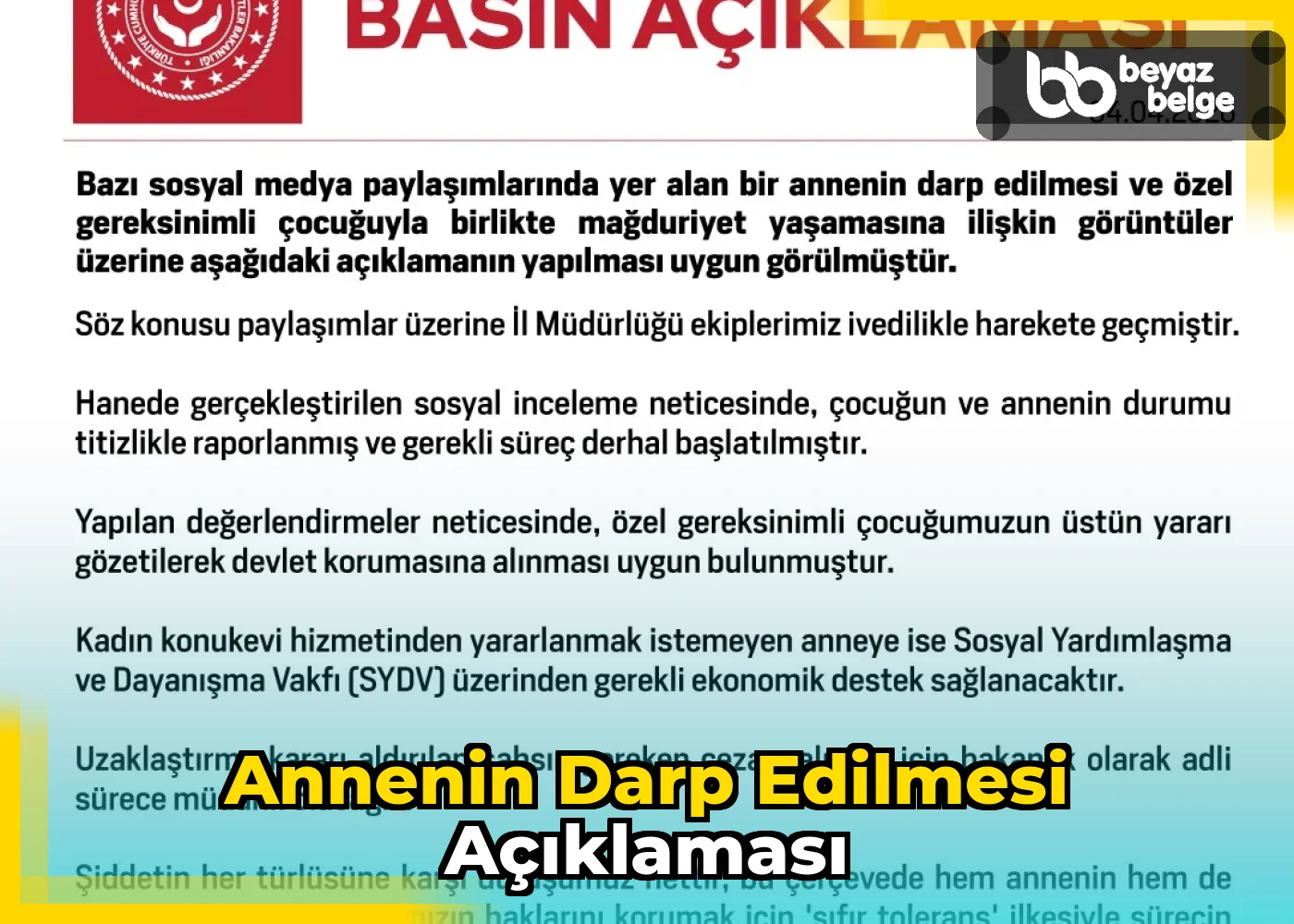 Annenin Darp Edilmesi Açıklaması