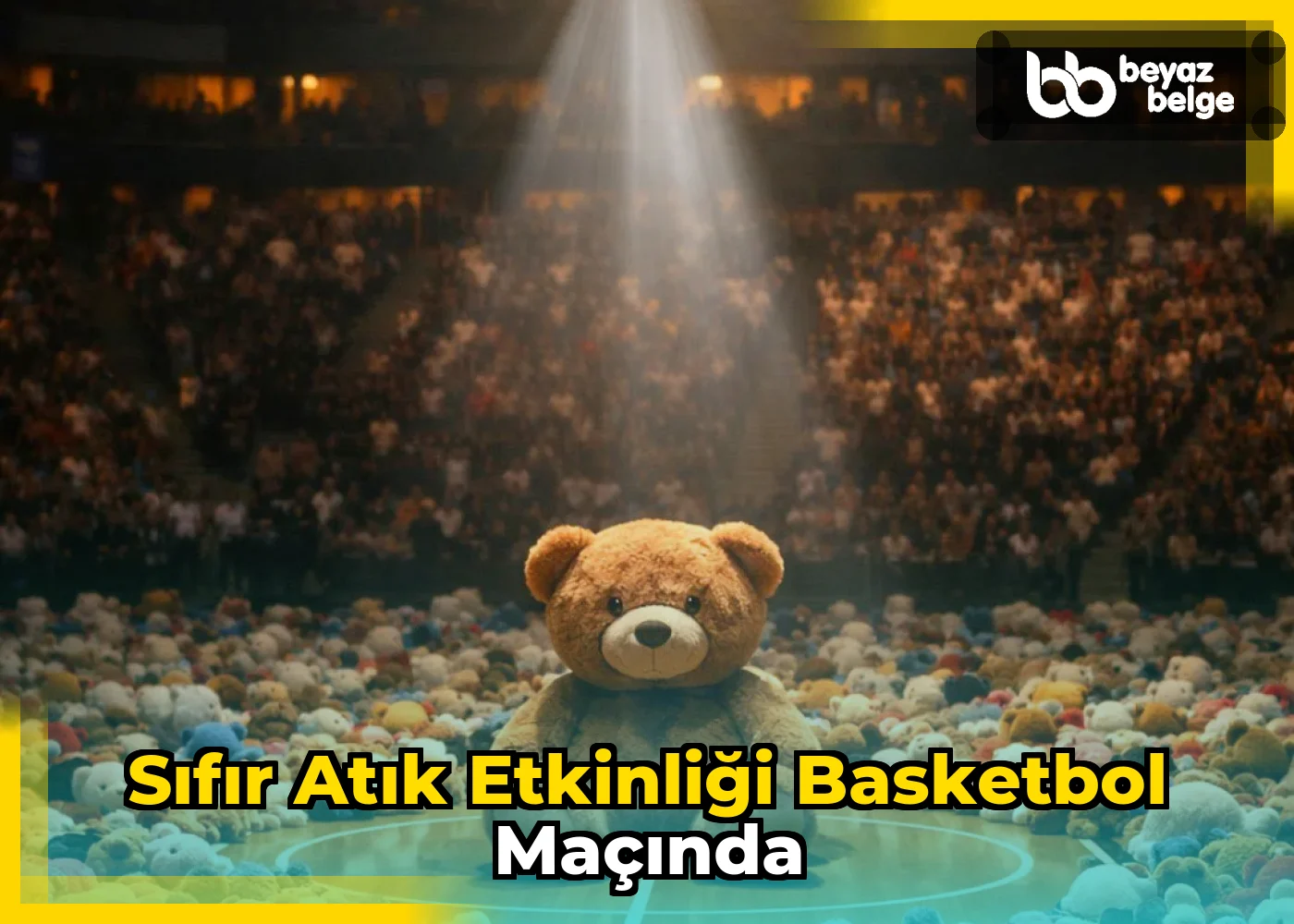 Sıfır Atık Etkinliği Basketbol Maçında