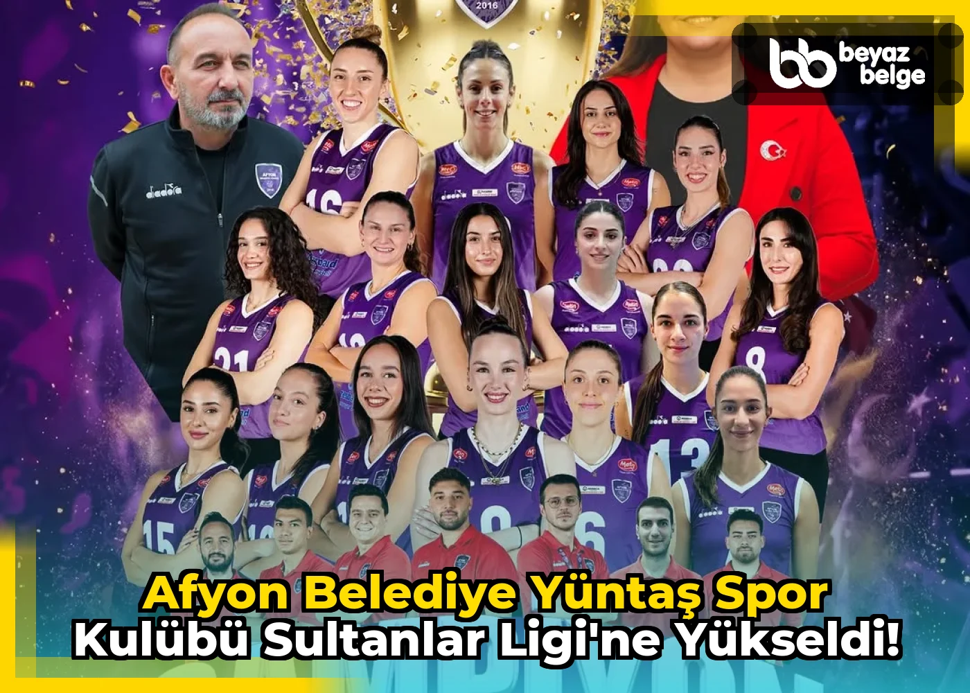 Afyon Belediye Yüntaş Spor Kulübü Sultanlar Ligi'ne Yükseldi!