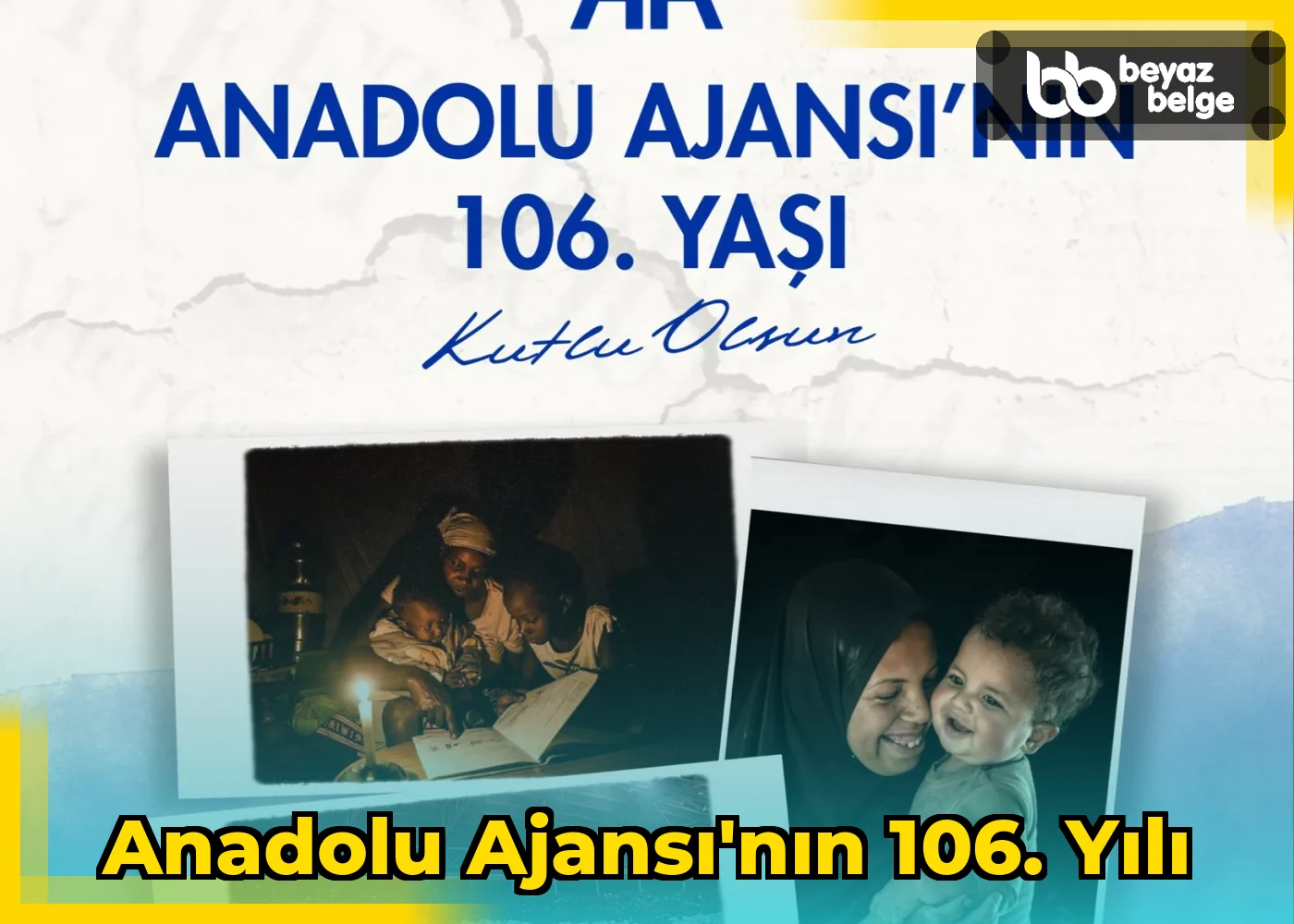 Anadolu Ajansı'nın 106. Yılı
