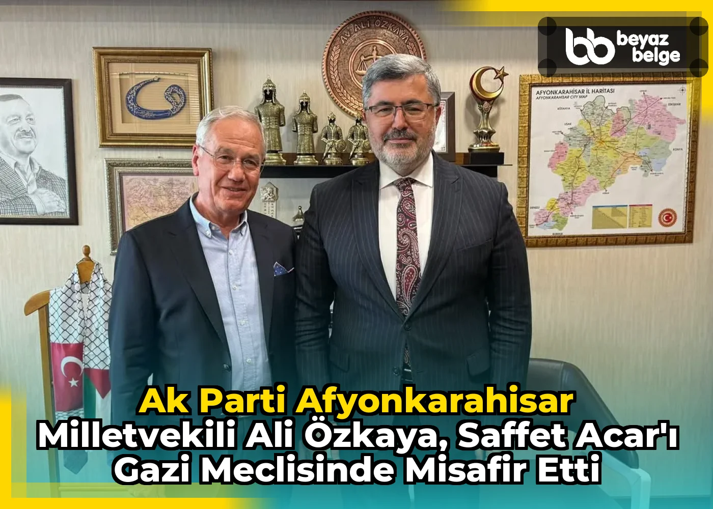 Ak Parti Afyonkarahisar Milletvekili Ali Özkaya, Saffet Acar'ı Gazi Meclisinde Misafir Etti