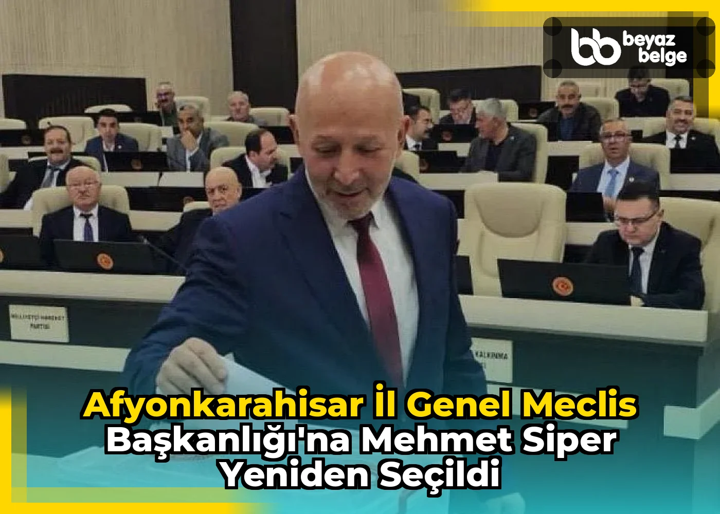 Afyonkarahisar İl Genel Meclis Başkanlığı'na Mehmet Siper Yeniden Seçildi