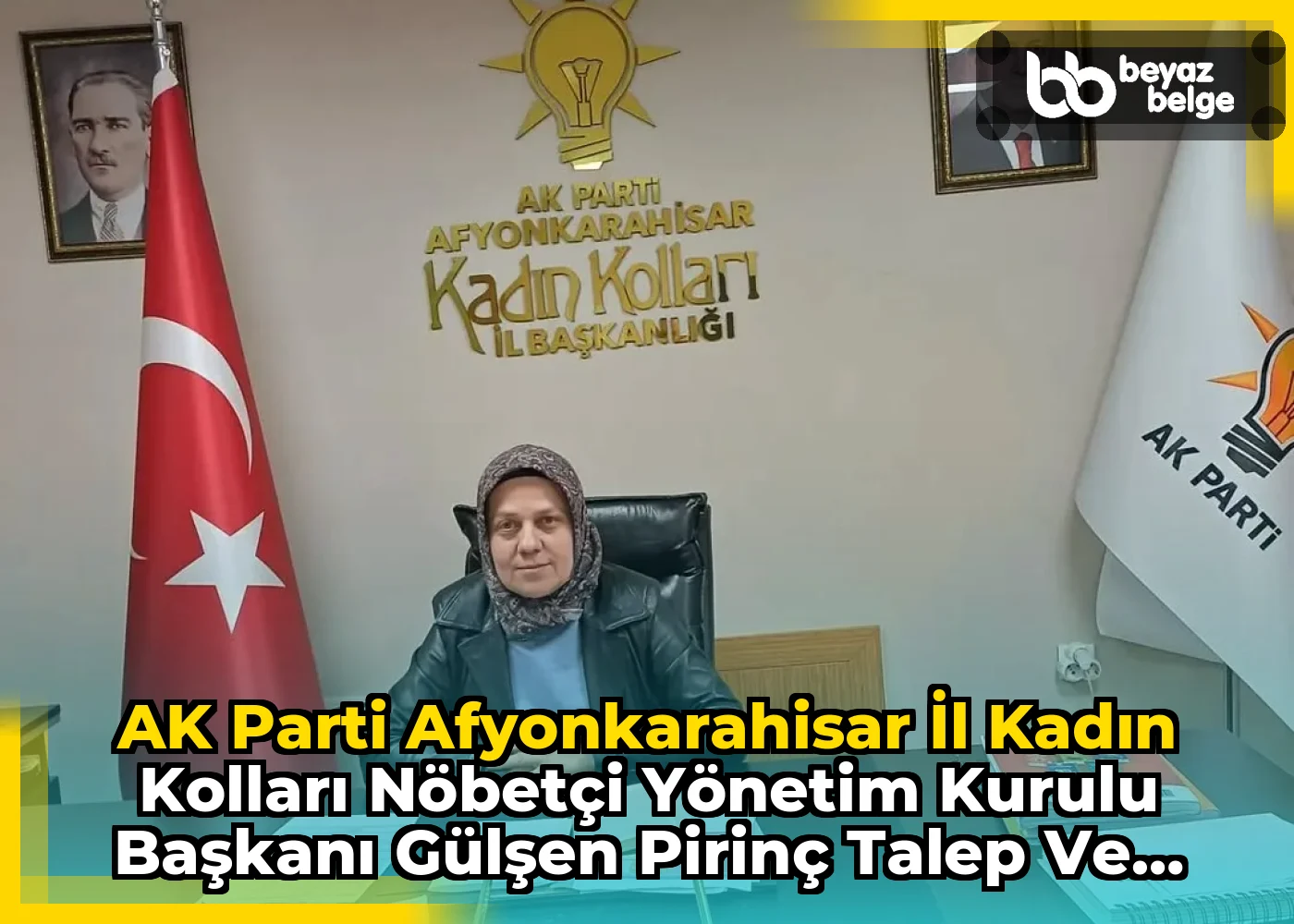 AK Parti Afyonkarahisar İl Kadın Kolları Nöbetçi Yönetim Kurulu Başkanı Gülşen Pirinç Talep ve Önerileri Dinlemek İçin Parti Binamızda