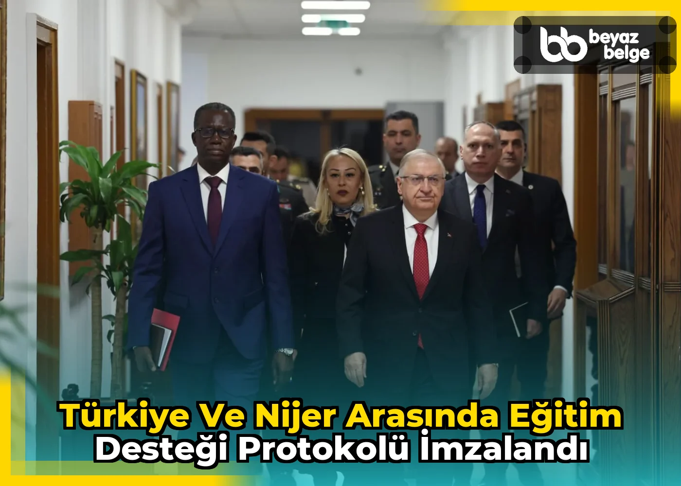 Türkiye ve Nijer arasında eğitim desteği protokolü imzalandı