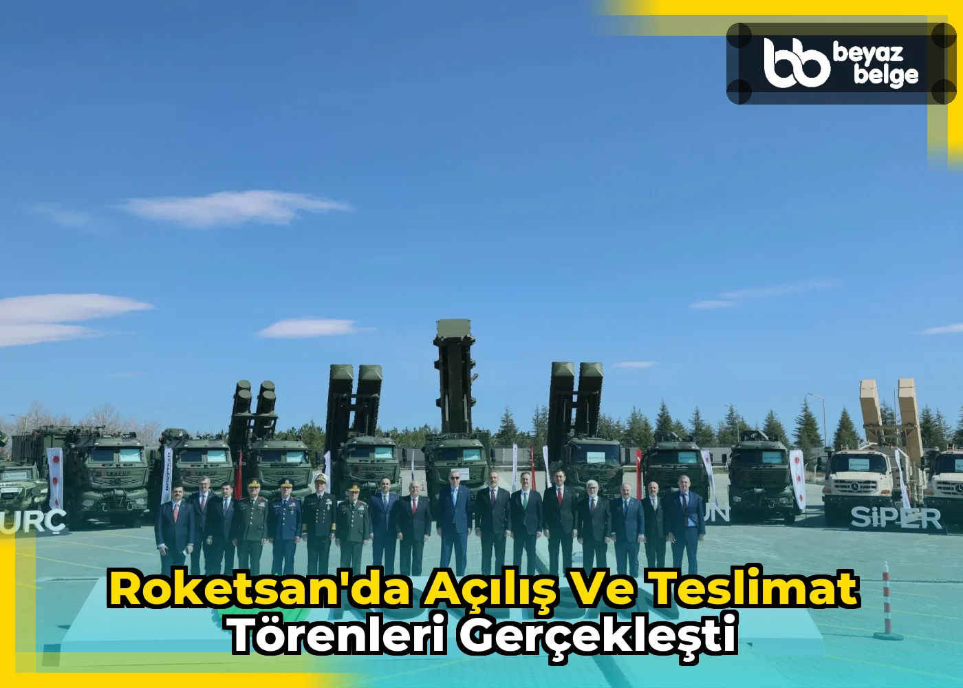 Roketsan'da Açılış ve Teslimat Törenleri Gerçekleşti