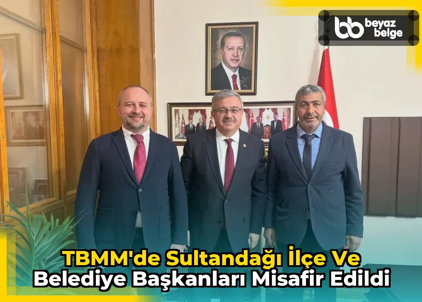 TBMM'de Sultandağı İlçe ve Belediye Başkanları Misafir Edildi
